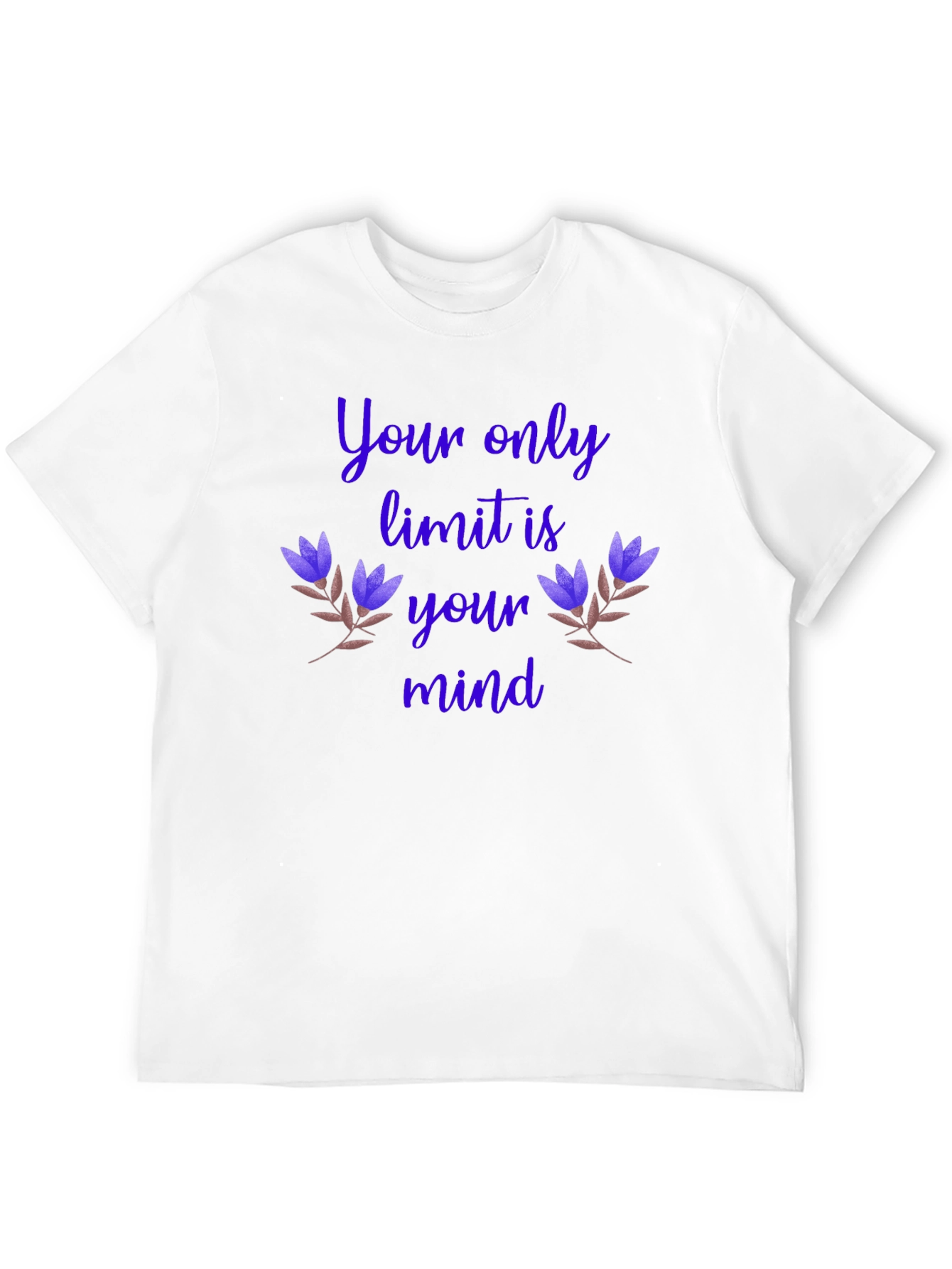 Motivational Graphic T-Shirt - Your Only Limit
