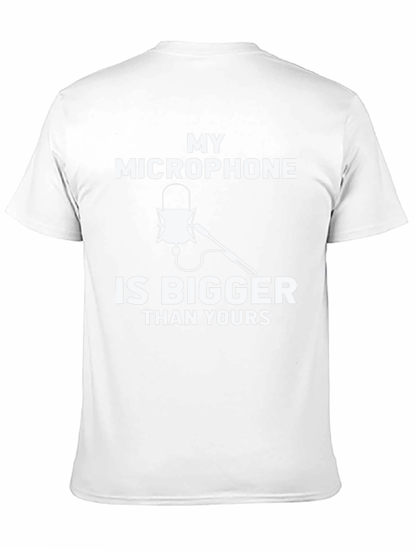 My Microphone Is Bigger Than Yours Black T-Shirt