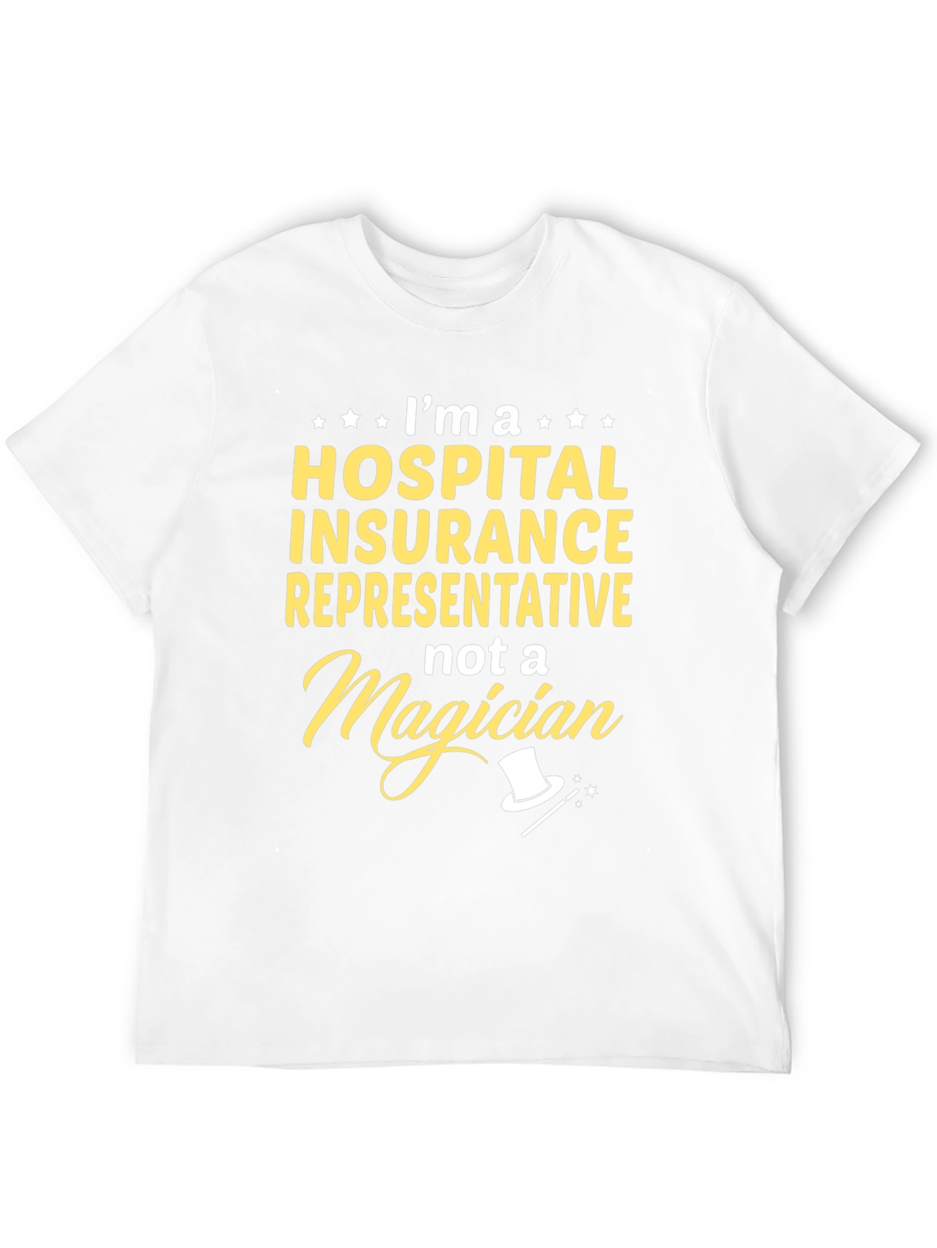 Hospital Insurance Representative Funny T-Shirt