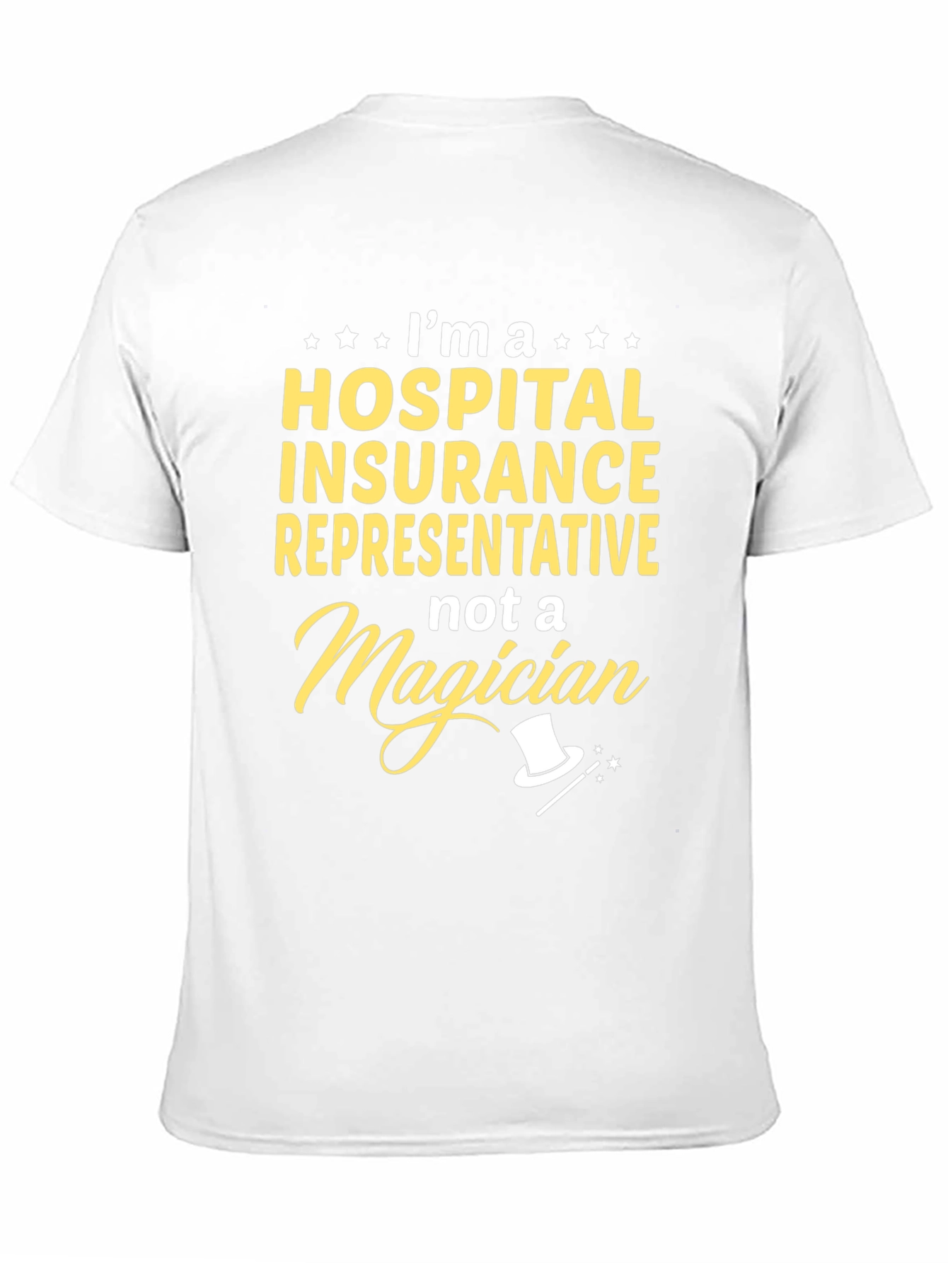 Hospital Insurance Representative Funny T-Shirt