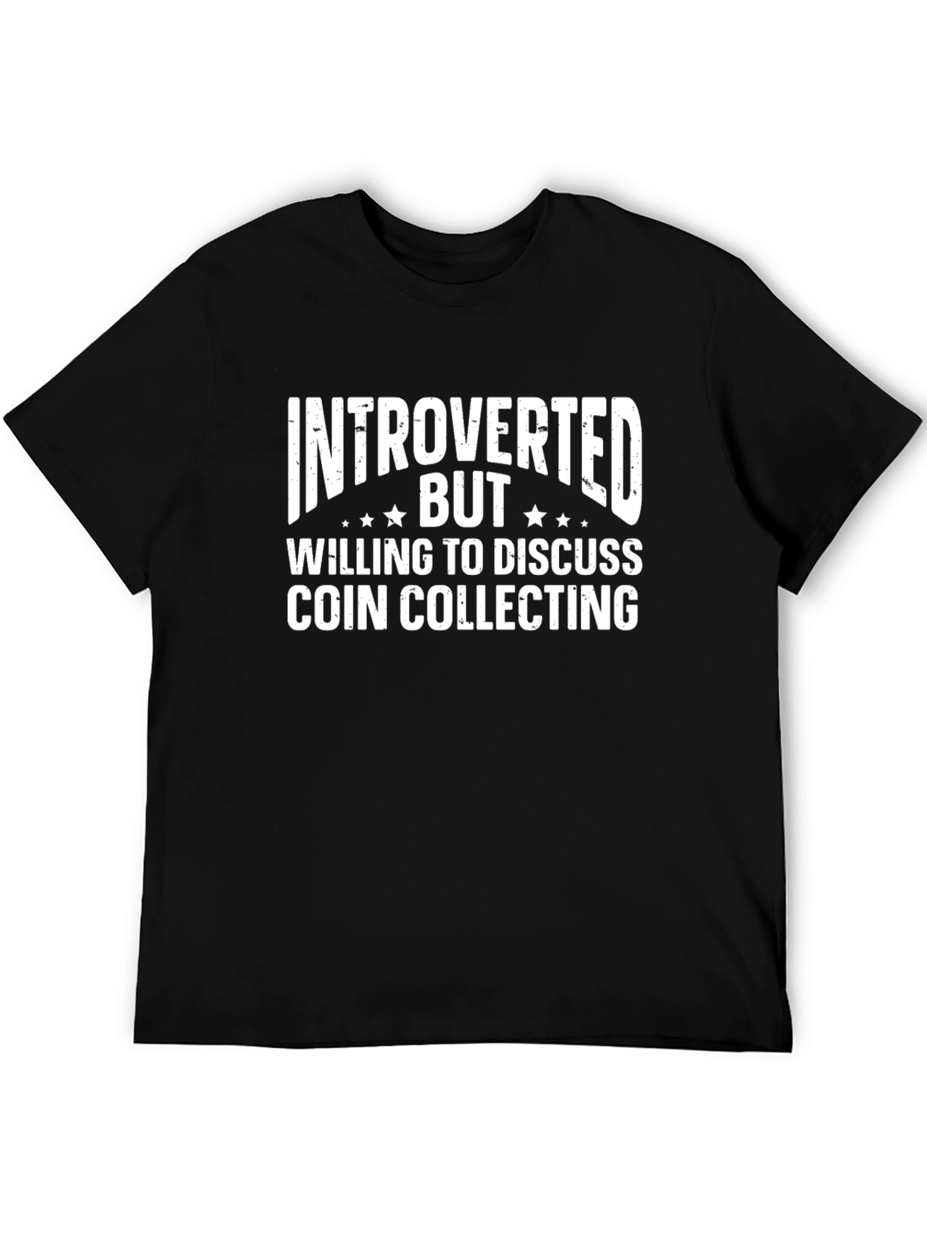 Introverted Coin Collector T-Shirt