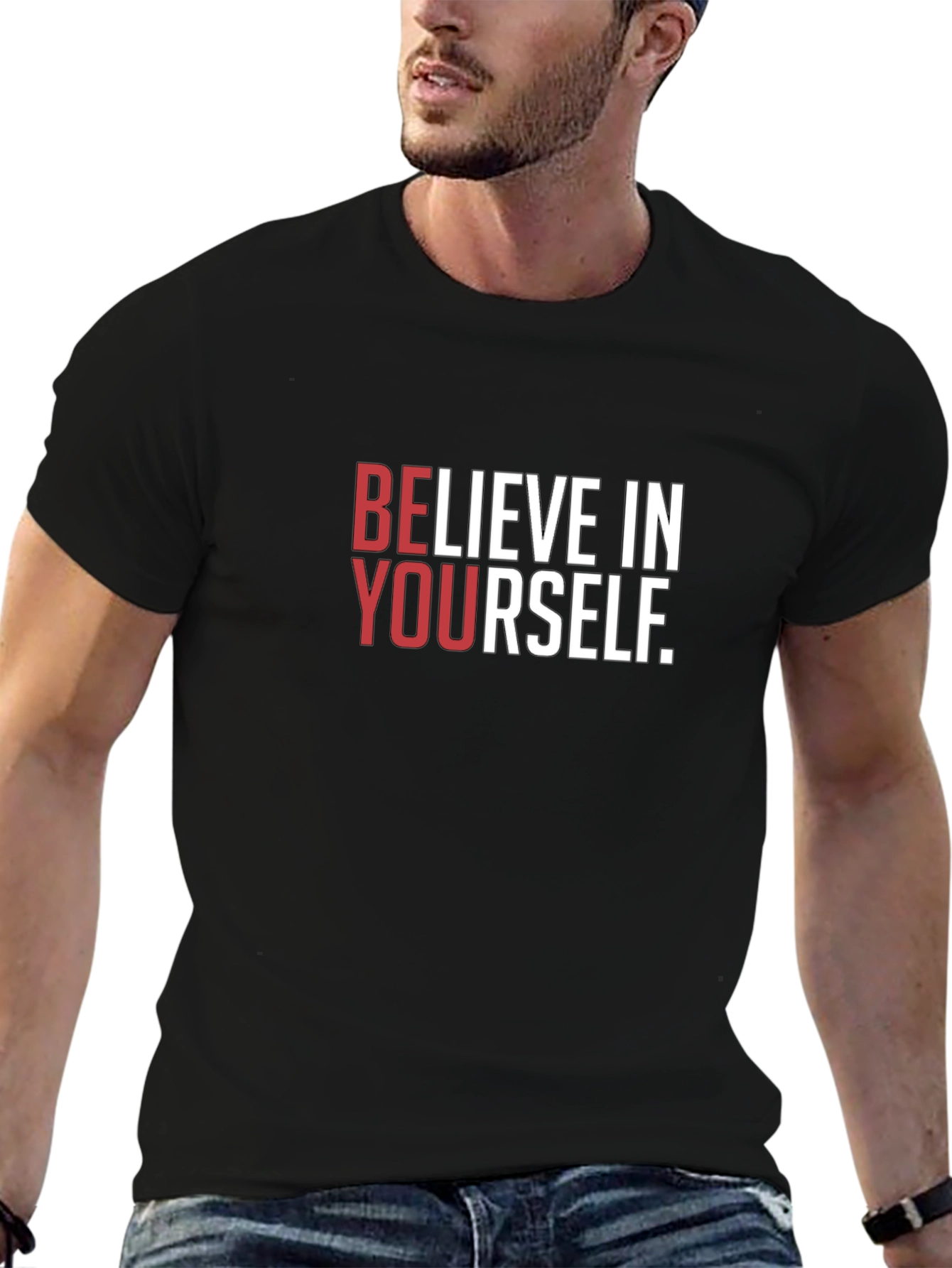 Believe in Yourself Graphic T-Shirt