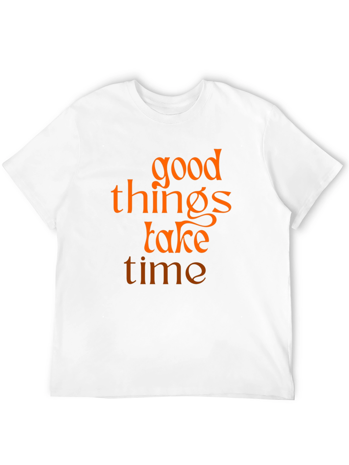 Good Things Take Time Graphic Tee