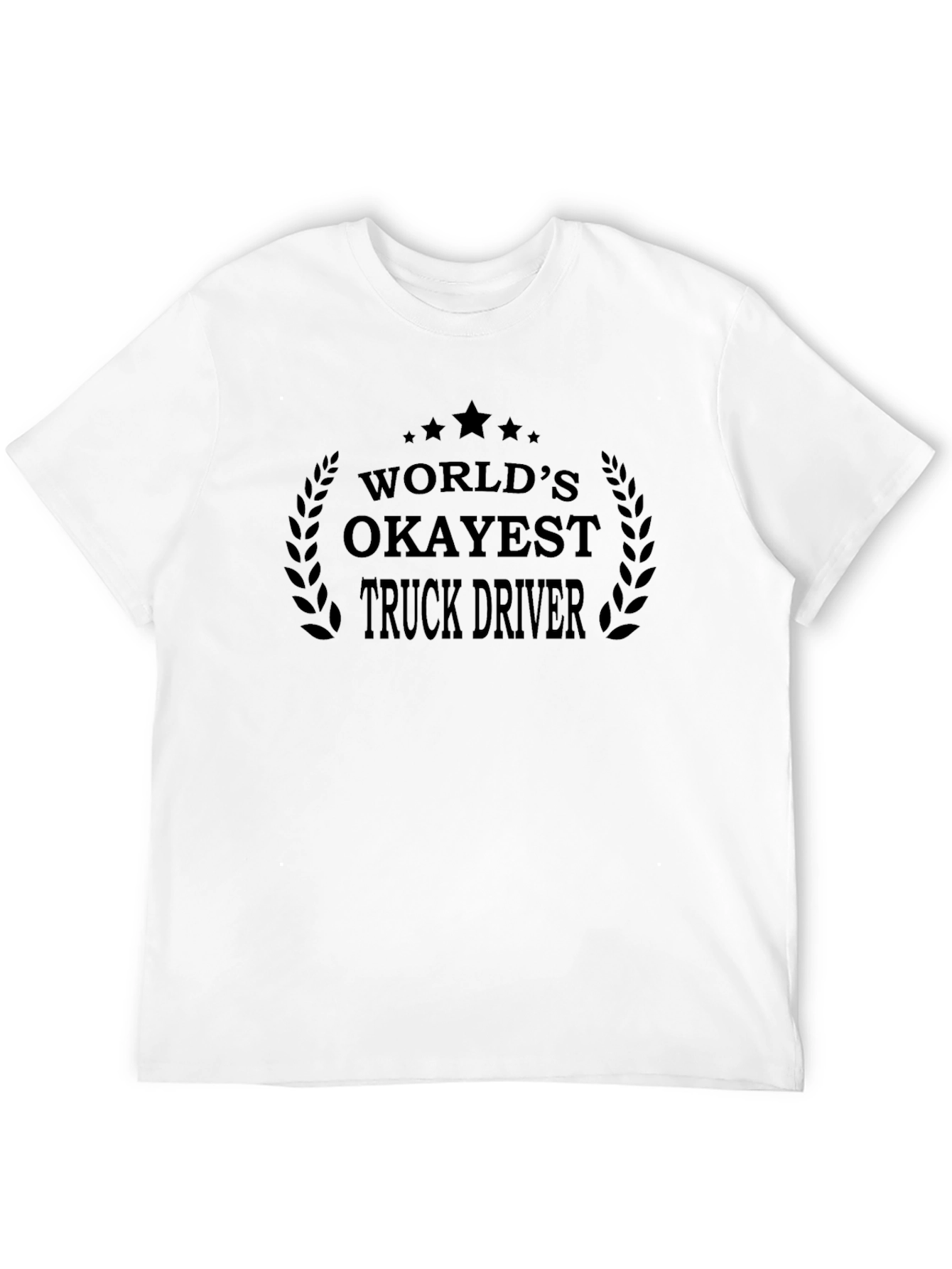 Worlds Okayest Truck Driver - Novelty T-Shirt