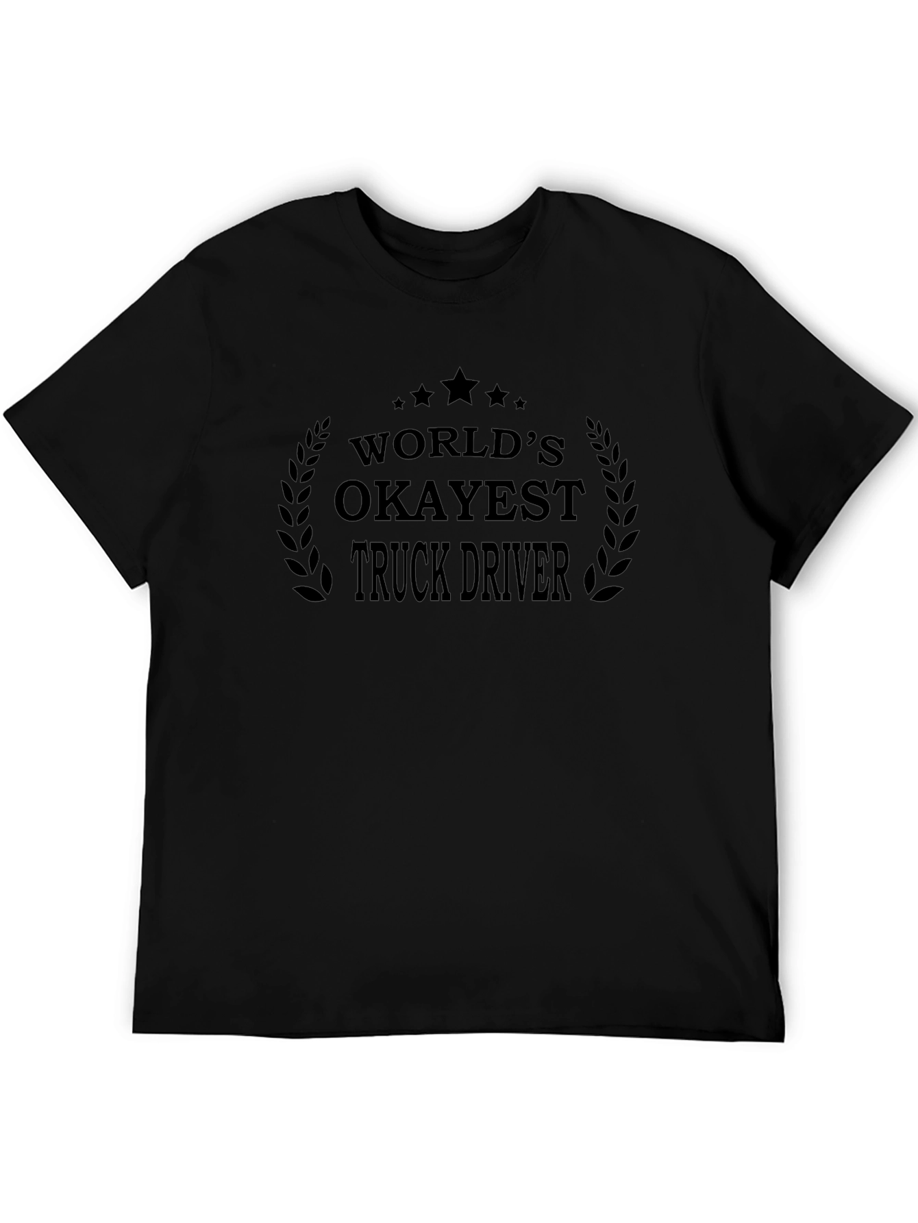 Worlds Okayest Truck Driver - Novelty T-Shirt