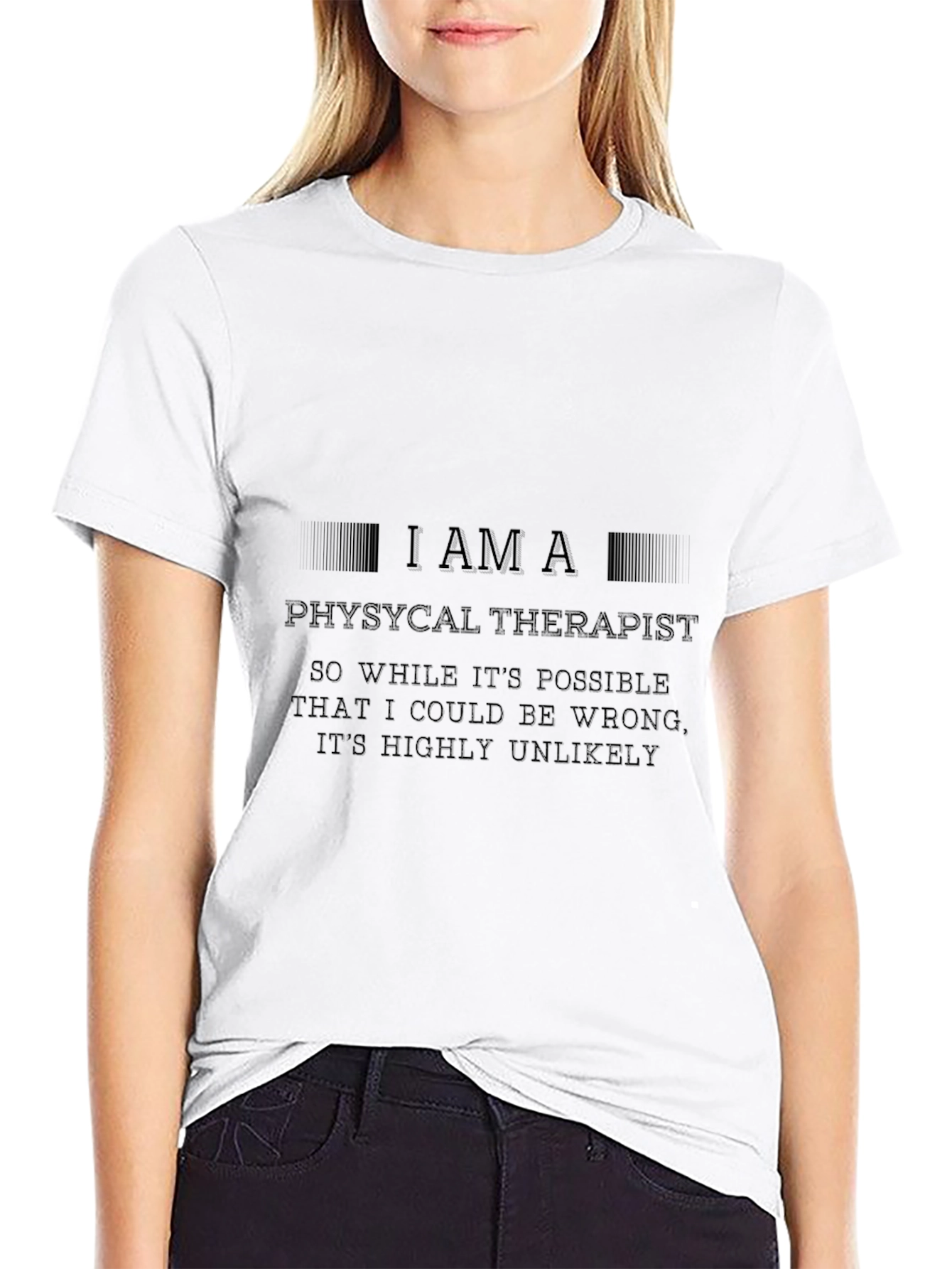 Physical Therapist T-Shirt - Funny Therapist Gift