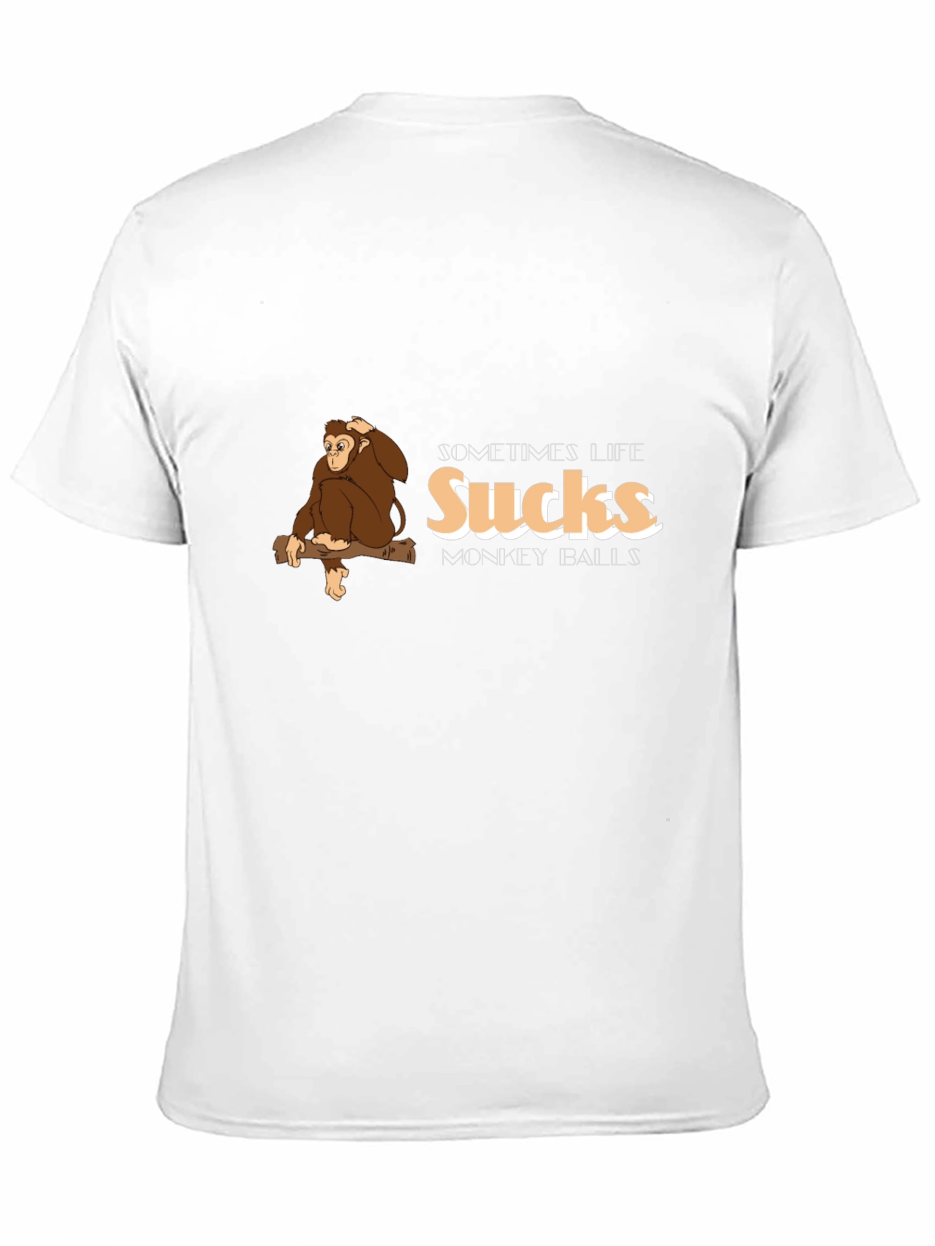 Funny Monkey T-Shirt - Sometimes Life Sucks Monkey Balls