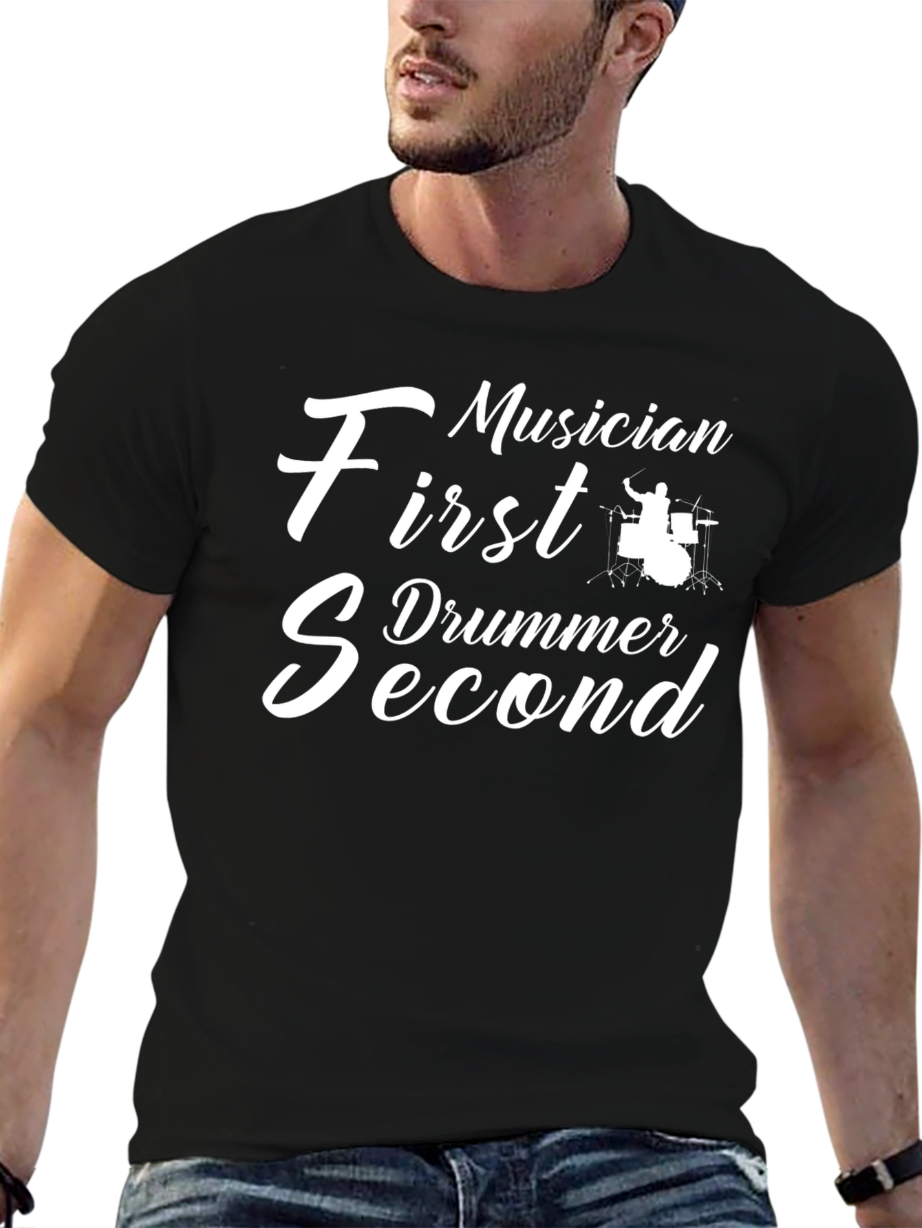 Musician First Drummer Second T-Shirt