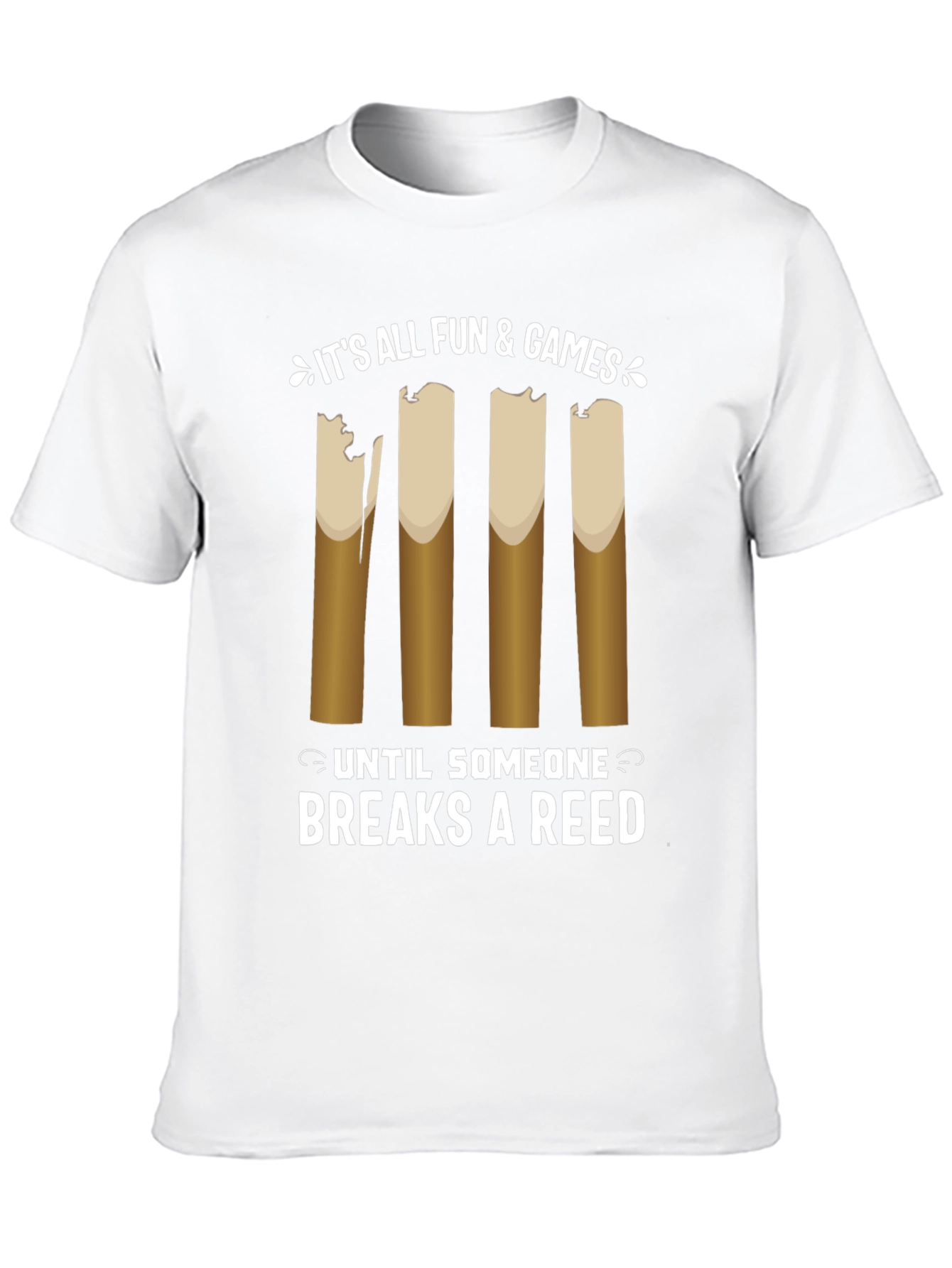 Its All Fun and Games Reed T-Shirt