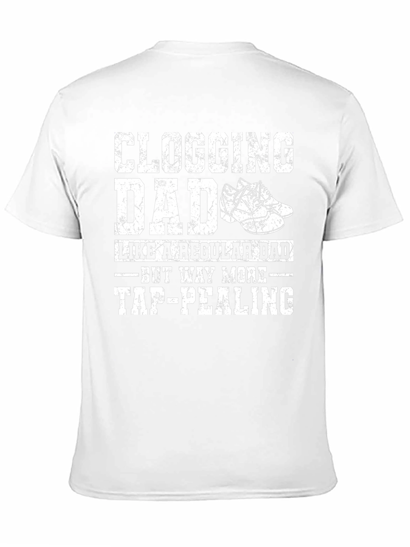 Clogging Dad T-Shirt - Funny Dance Father Tee