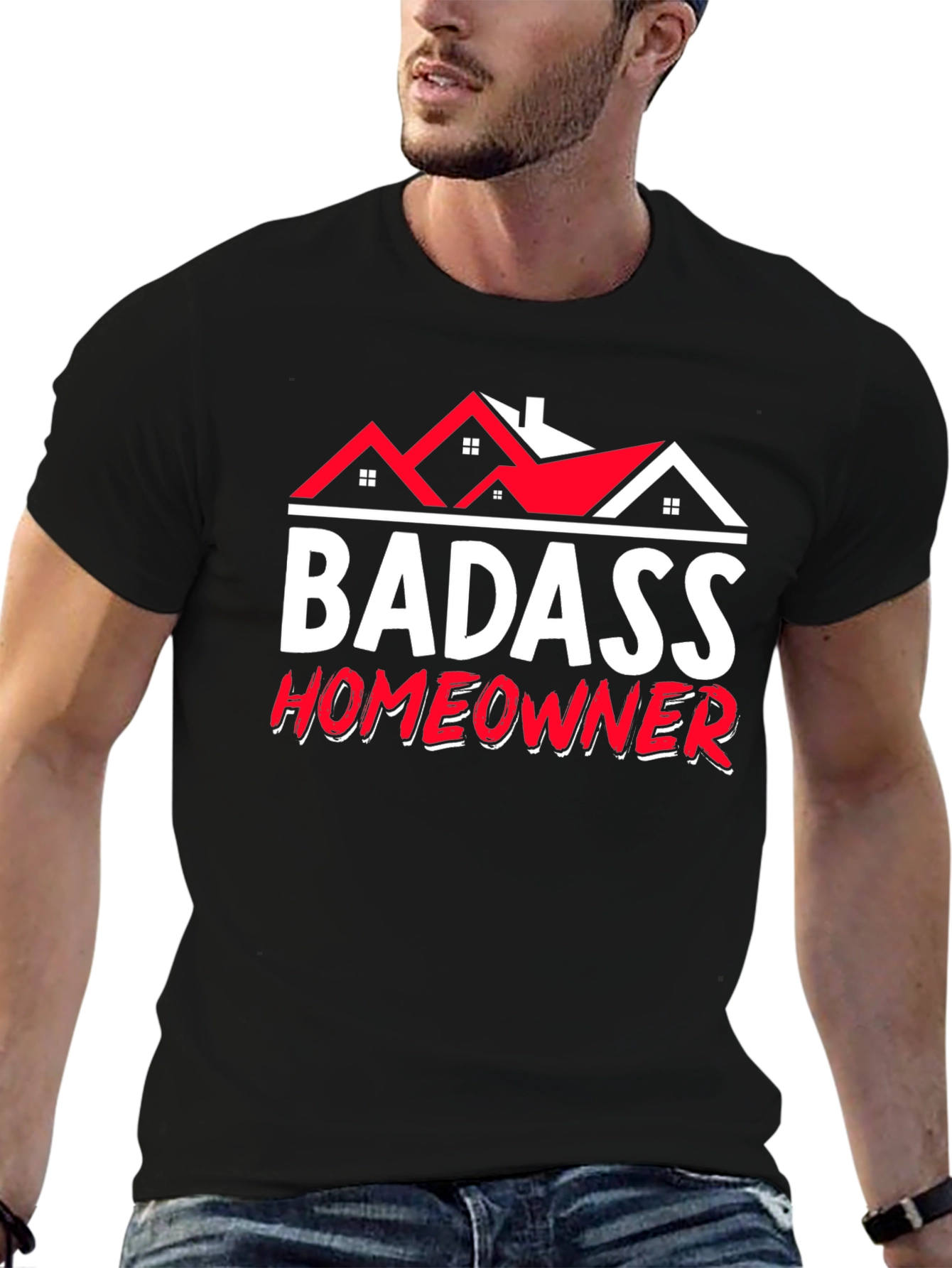 Badass Homeowner Graphic Tee - Black