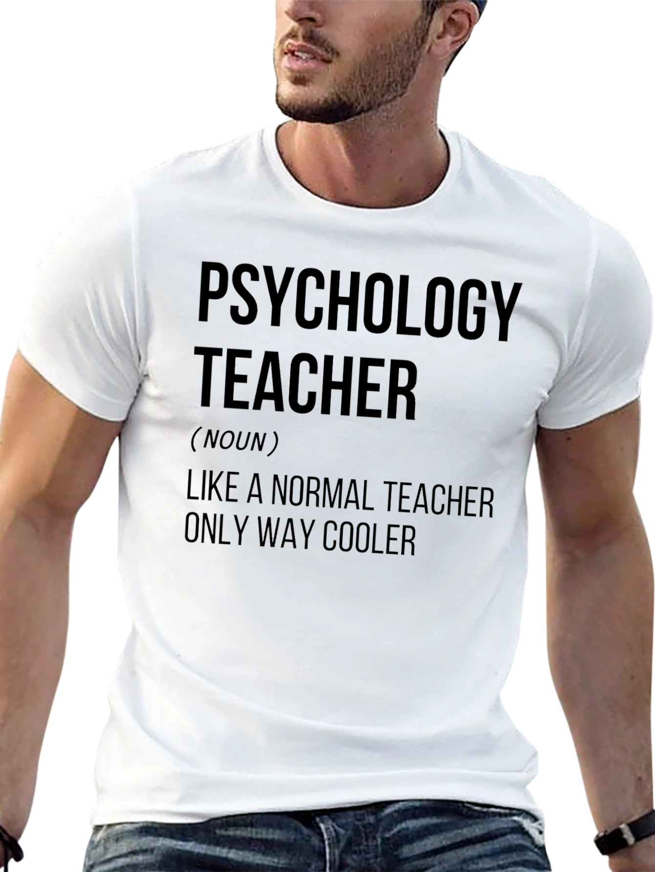 Psychology Teacher T-Shirt - Cool Teacher Definition