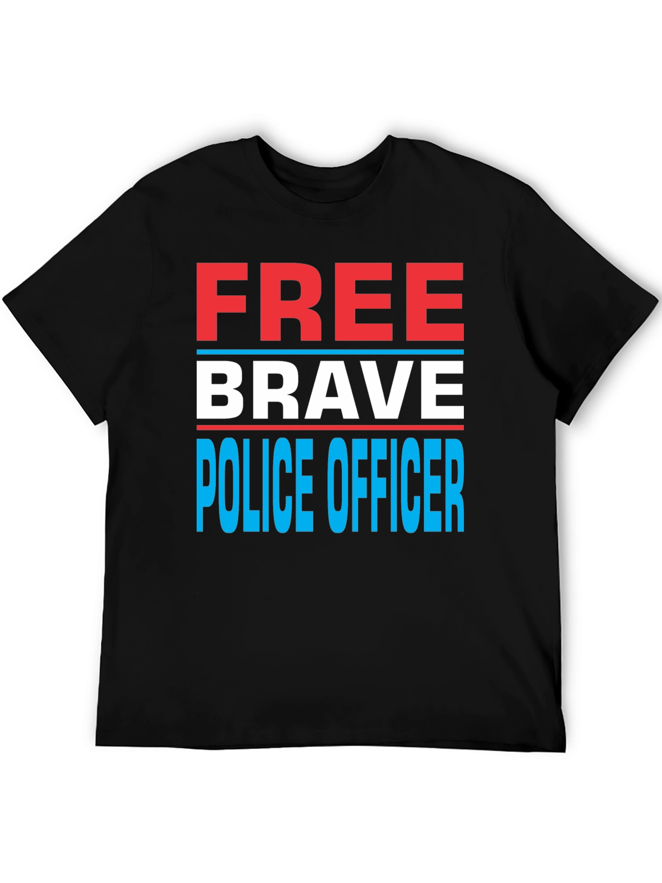 Free Brave Police Officer T-Shirt
