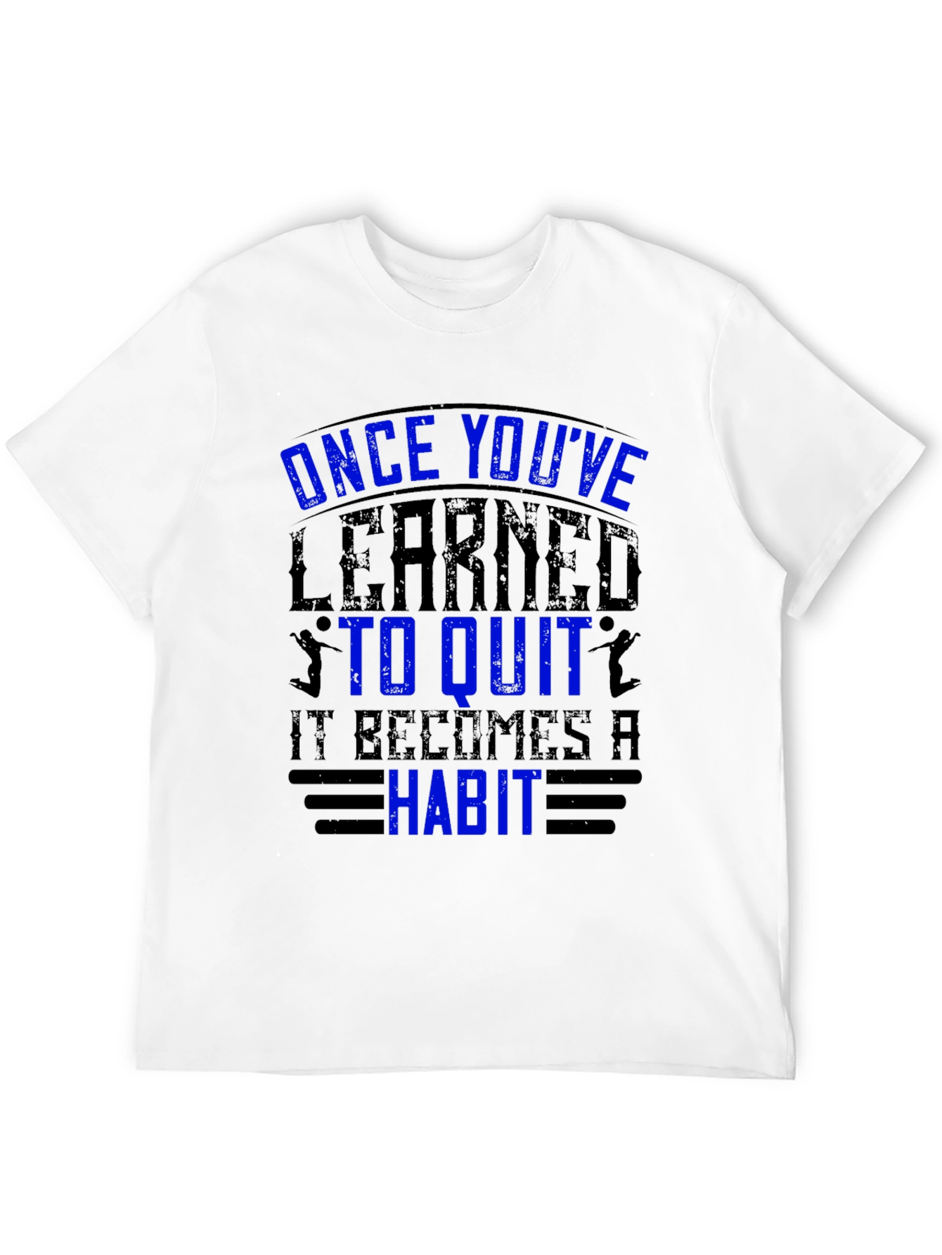 Mens Black T-Shirt - Motivational Quote
