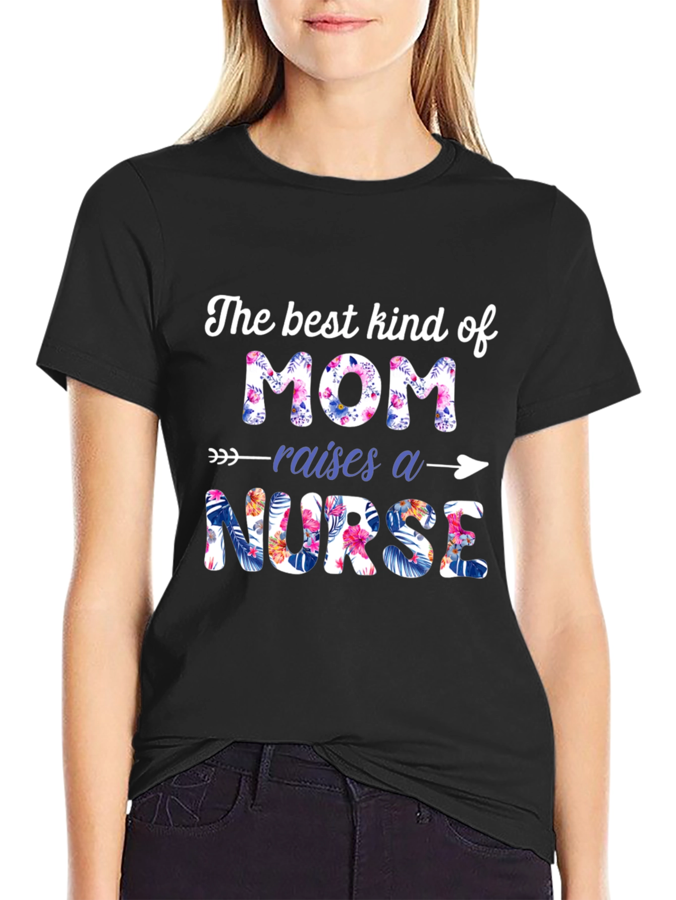 Best Kind of Mom Raises a Nurse T-Shirt