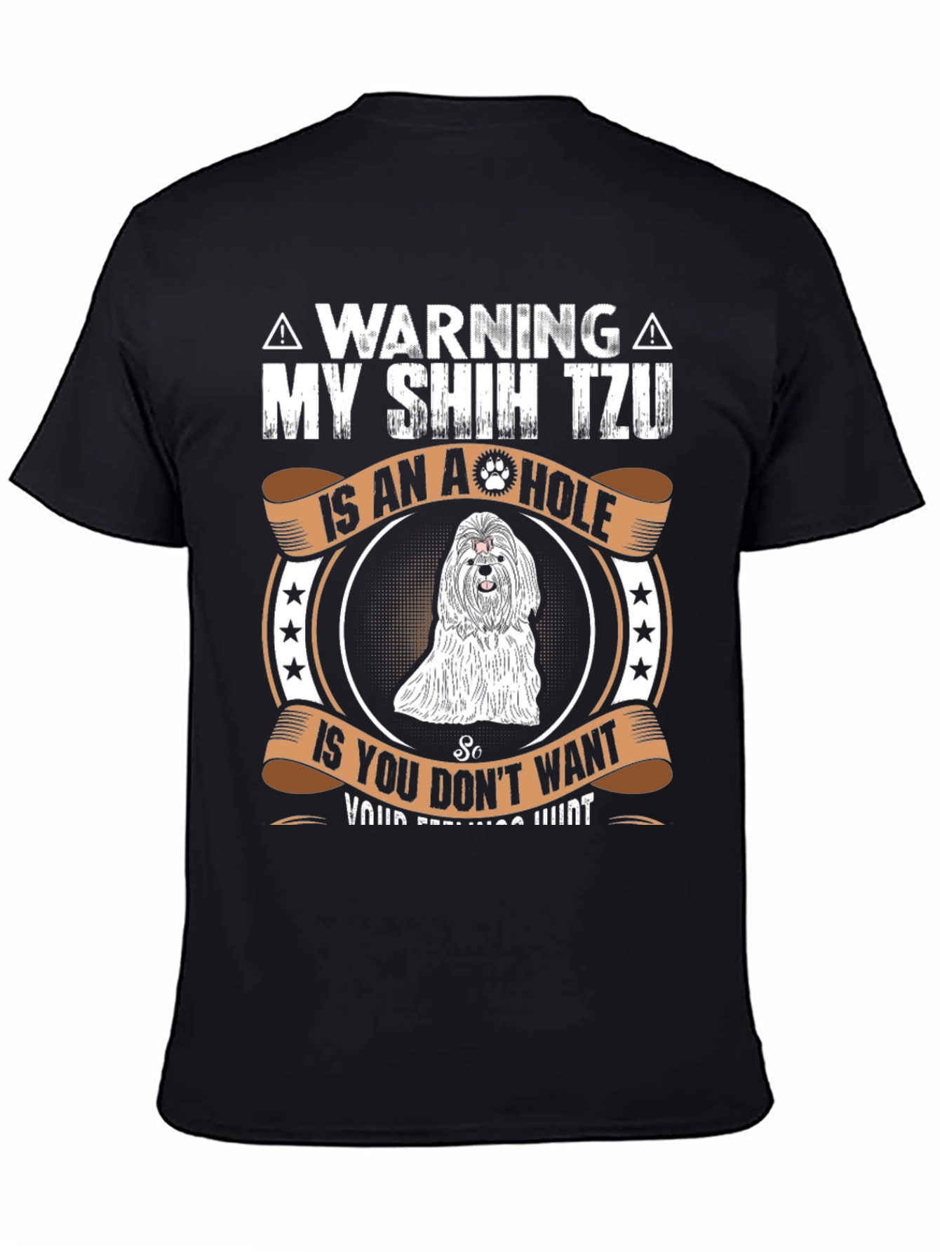 Warning Shih Tzu T-Shirt
