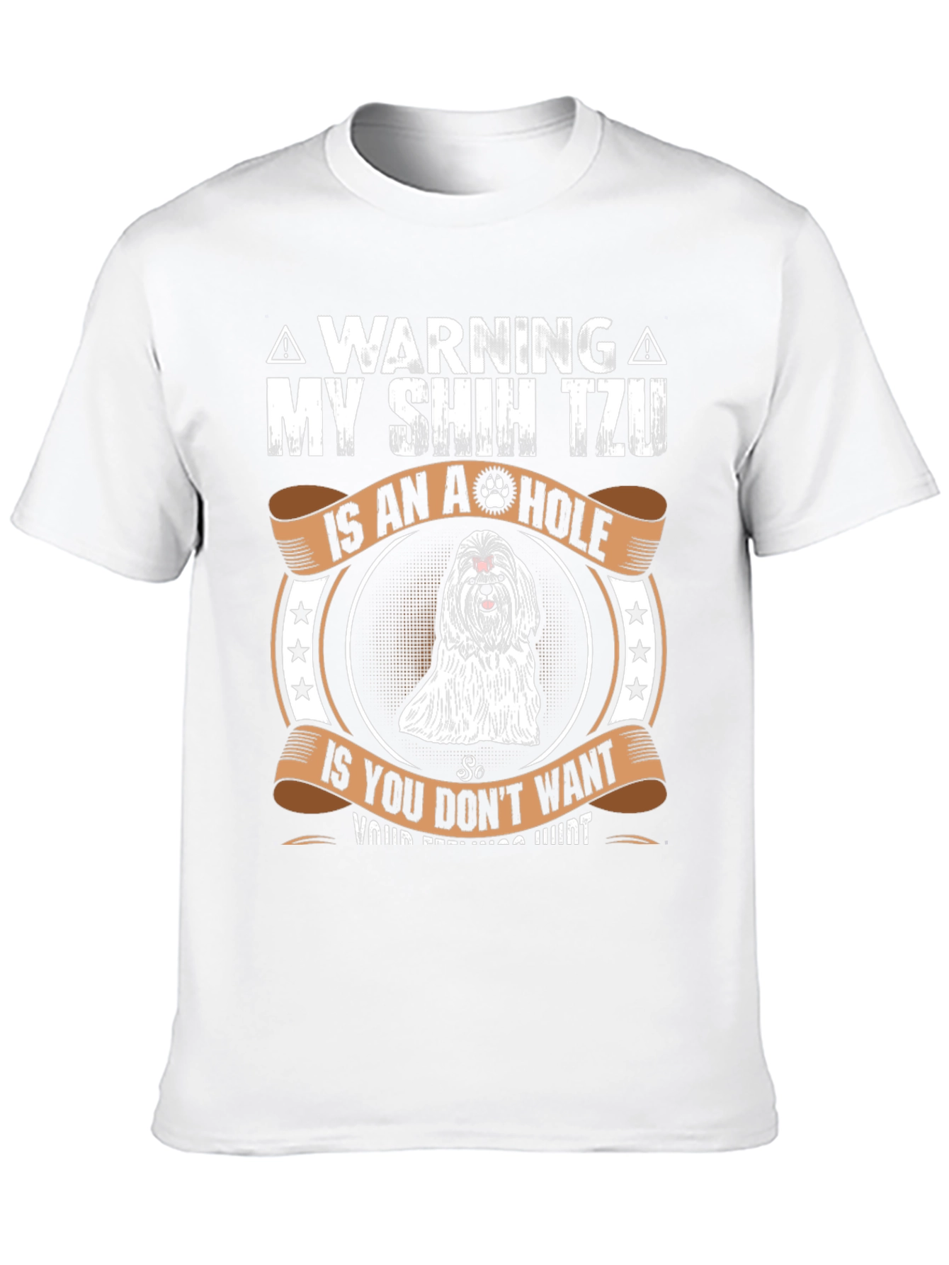 Warning Shih Tzu T-Shirt