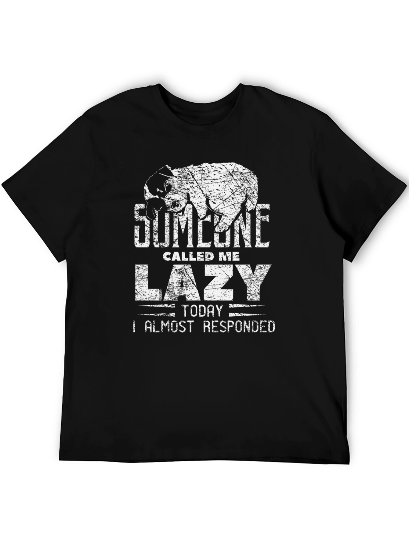 Someone Called Me Lazy Graphic Tee