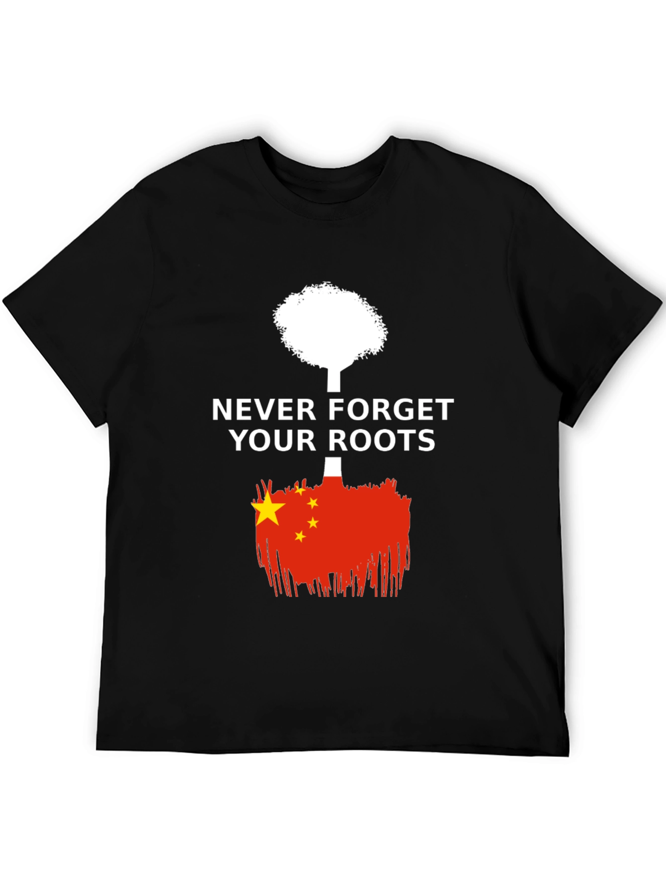 Never Forget Roots China Flag T-Shirt
