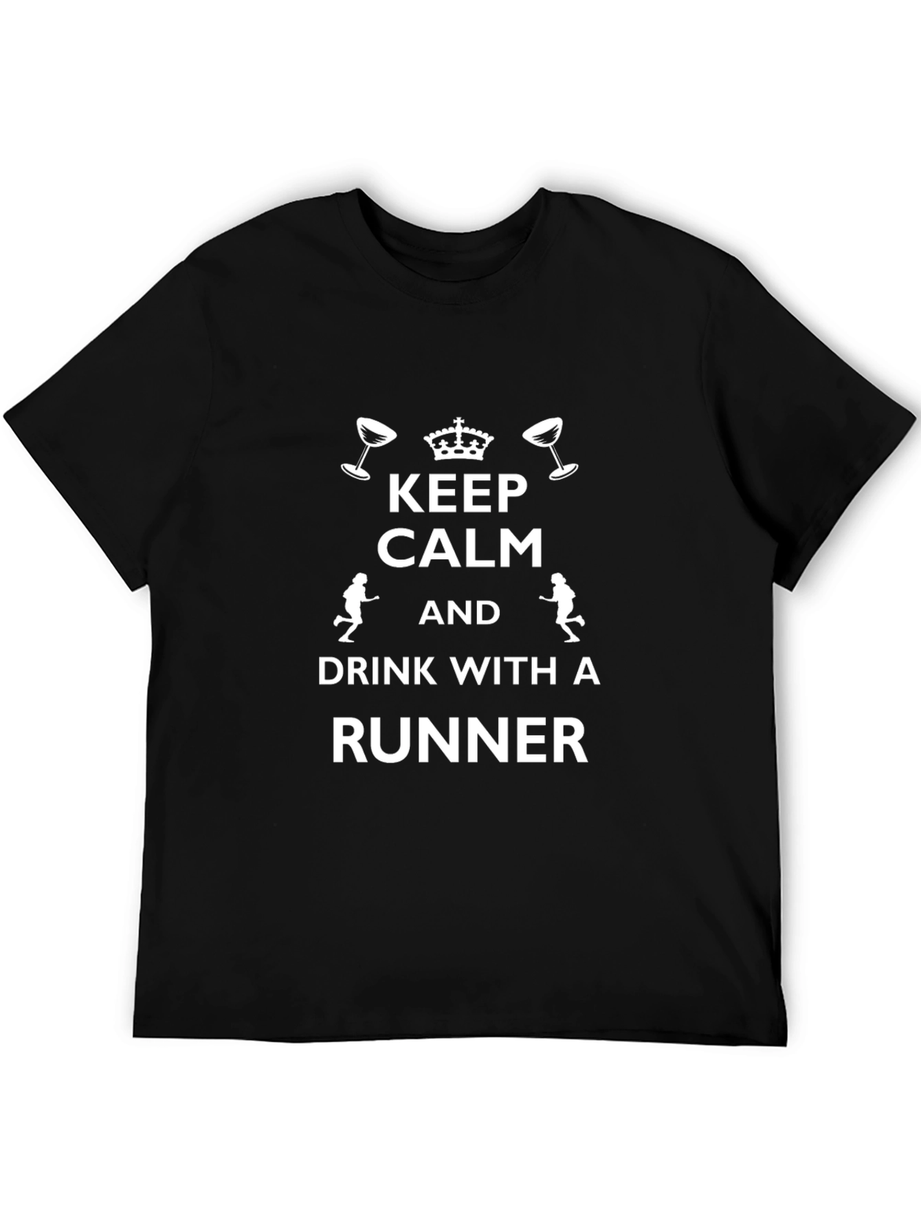 Keep Calm and Drink With A Runner T-Shirt