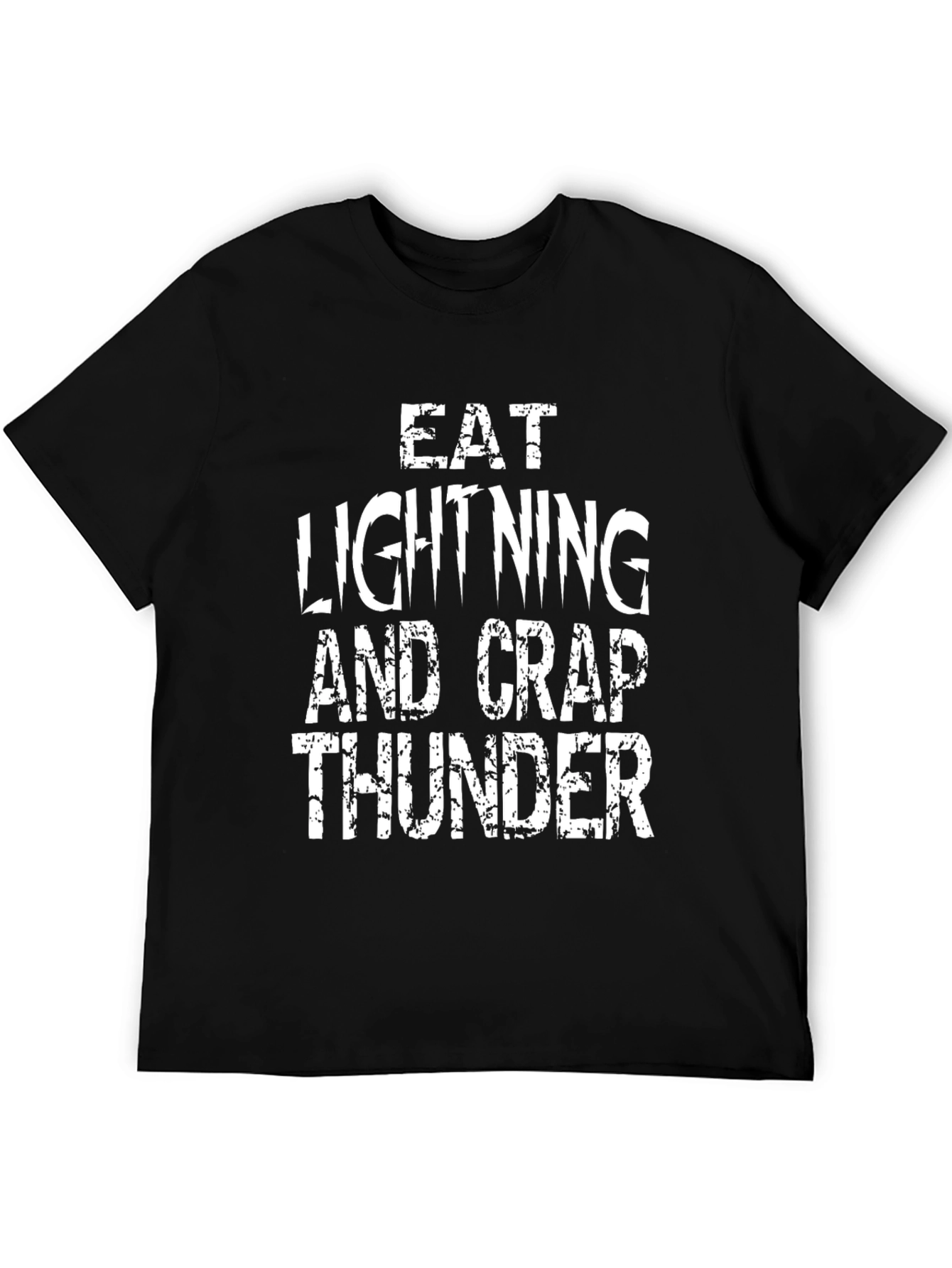 Eat Lightning Crap Thunder Black Graphic Tee