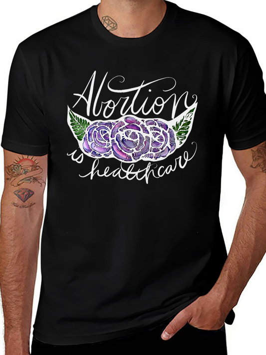 Abortion is Healthcare T-Shirt