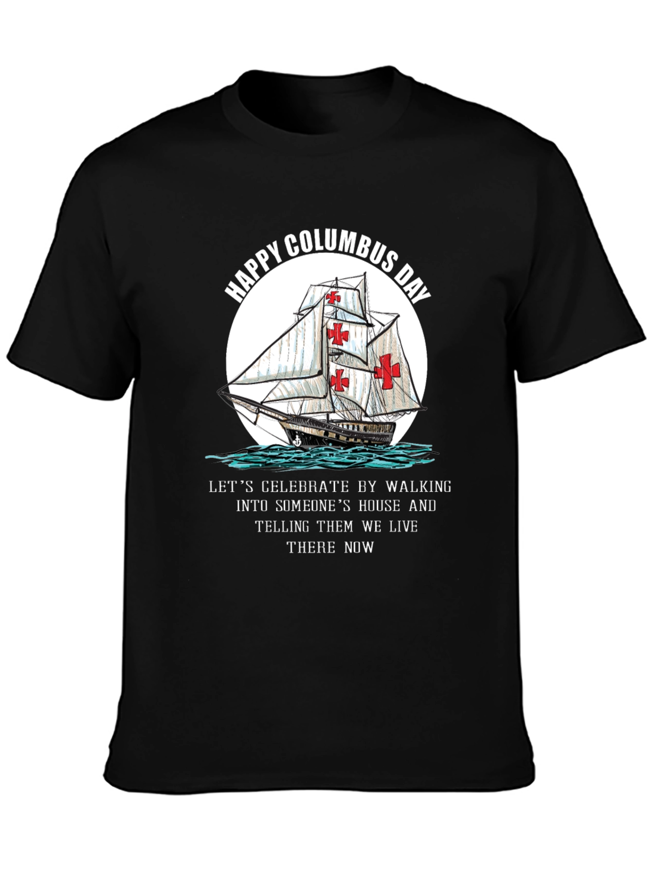 Happy Columbus Day Graphic T-Shirt