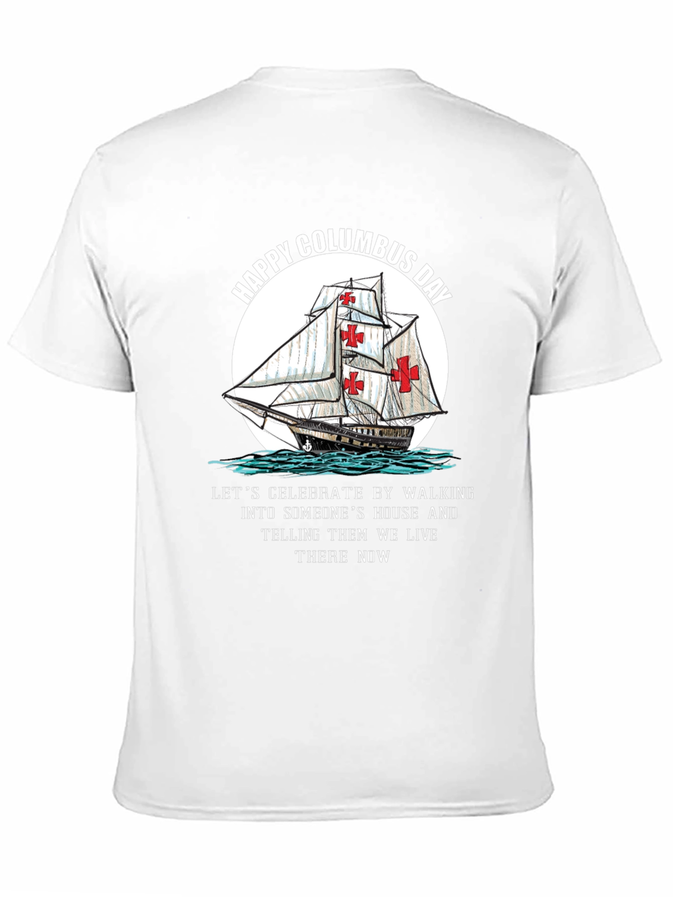 Happy Columbus Day Graphic T-Shirt