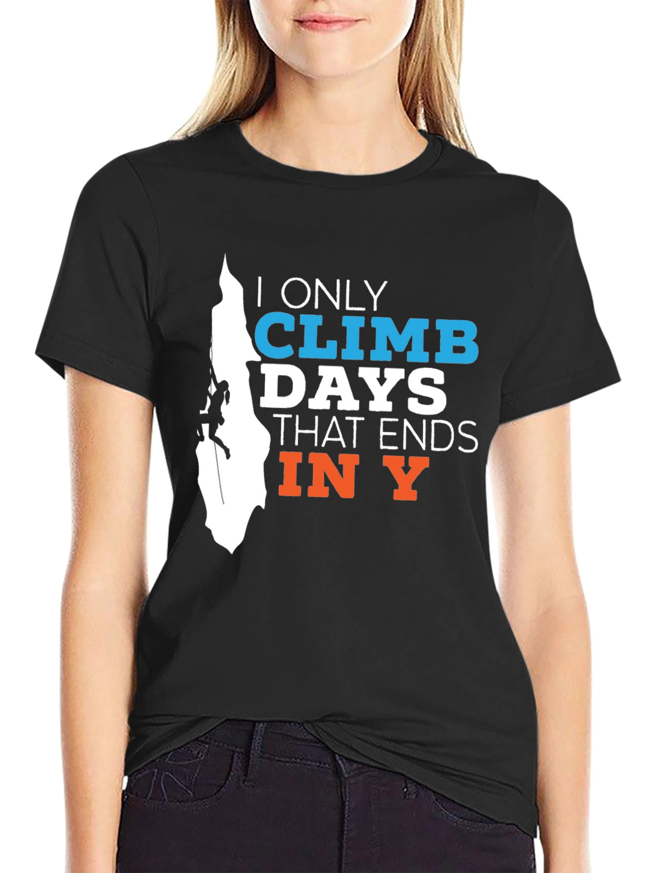 Climbing Days T-Shirt - Ends in Y