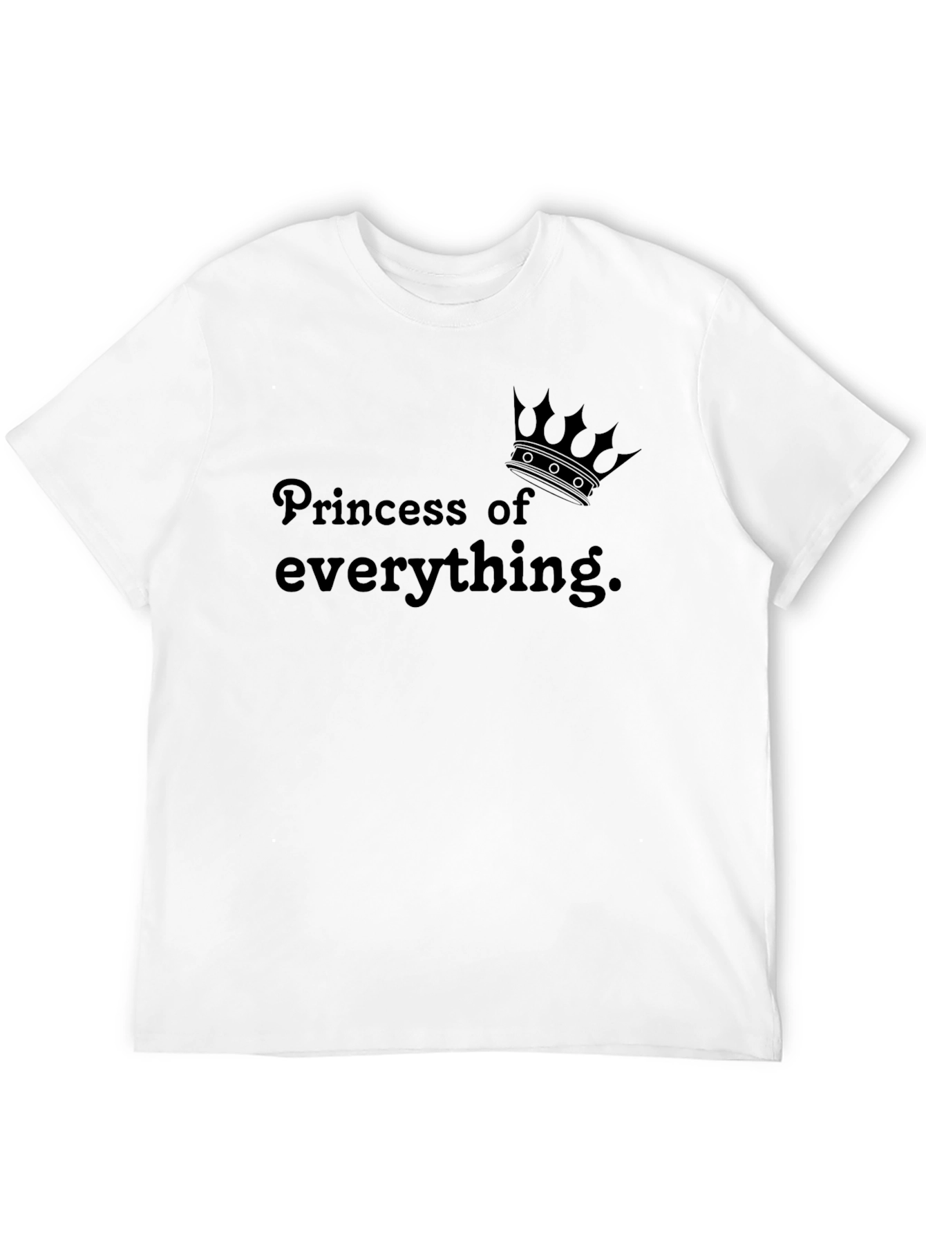 Princess of Everything Graphic T-Shirt
