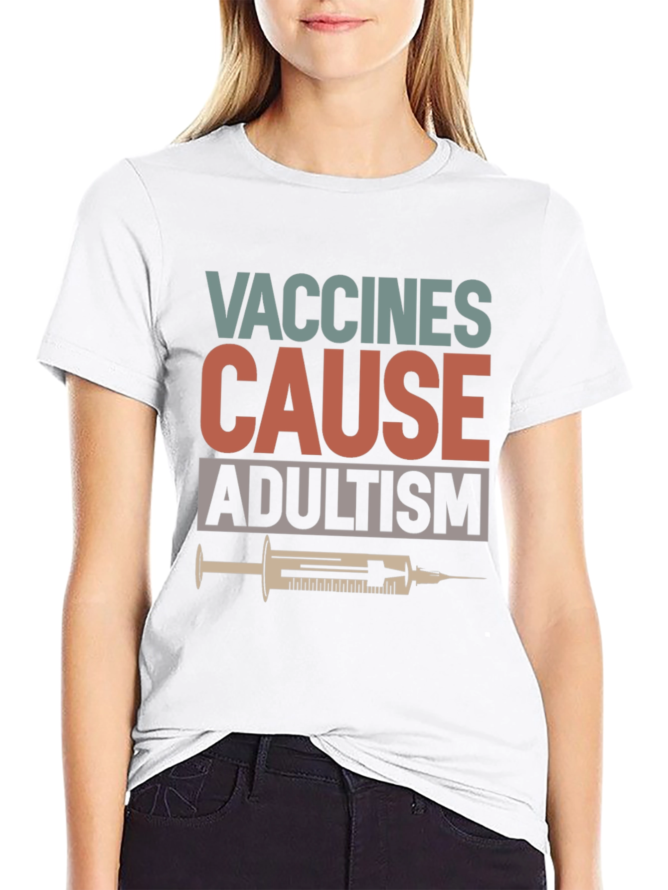Vaccines Cause Adultism Graphic T-Shirt