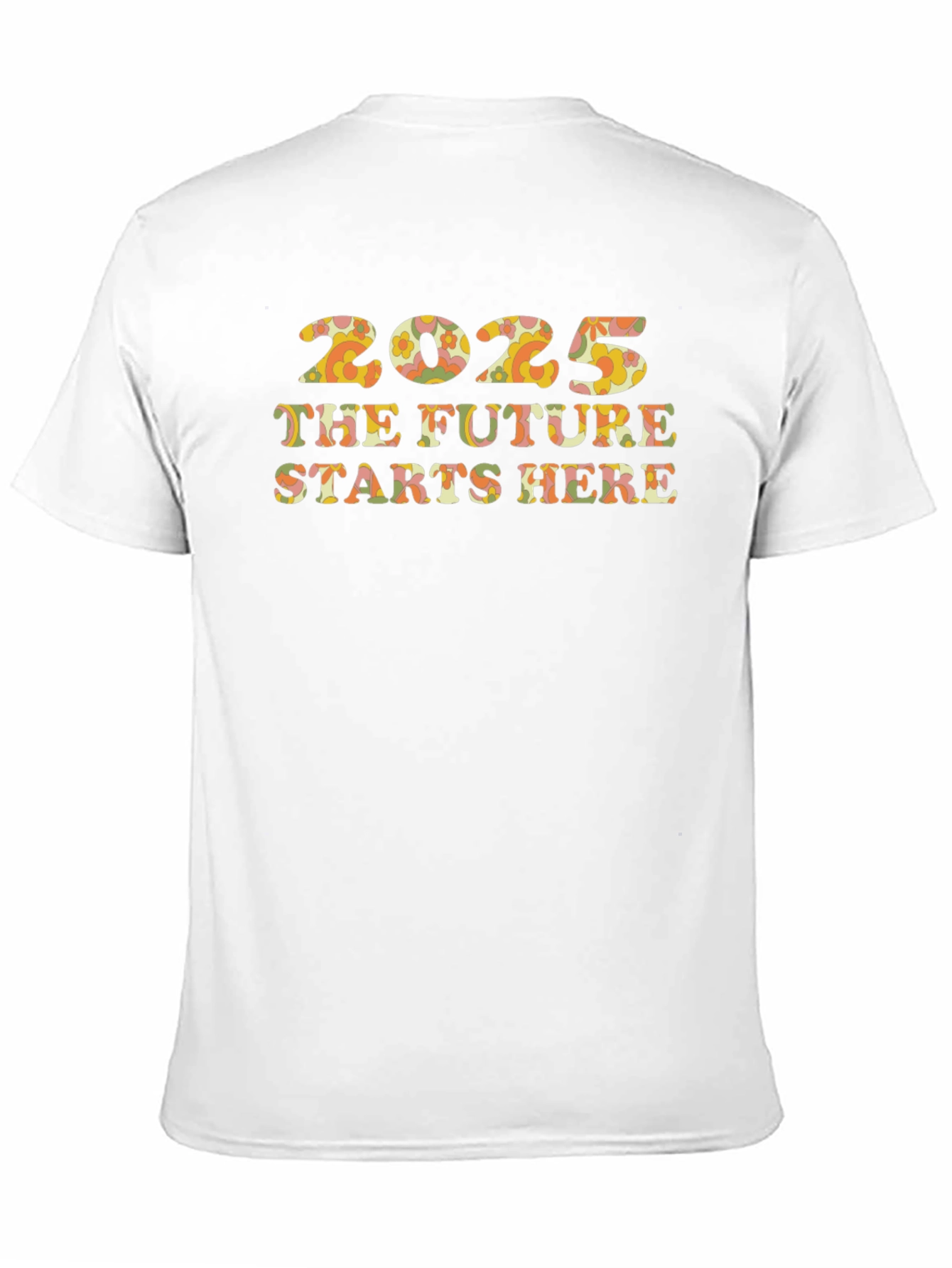 2025 The Future Starts Here Graphic T-Shirt