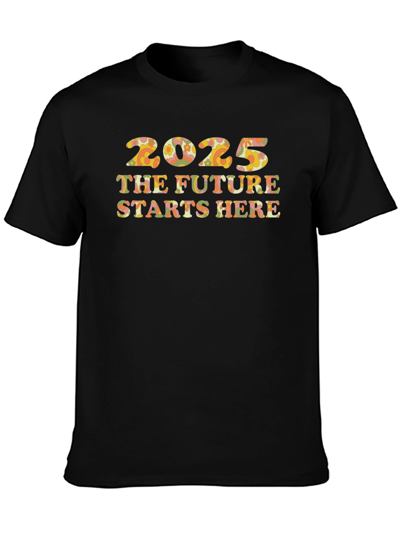 2025 The Future Starts Here Graphic T-Shirt