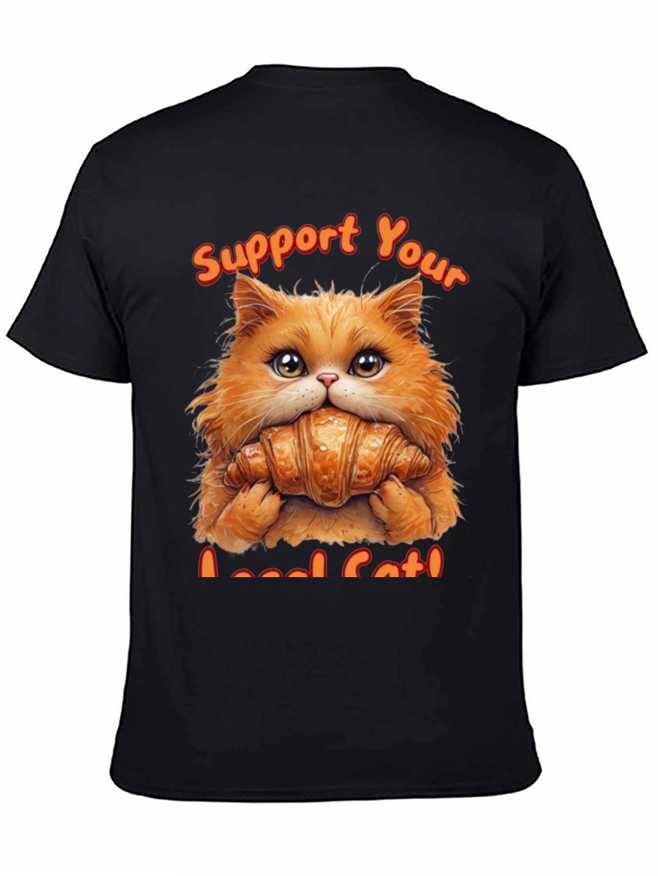 Support Your Local Cat T-Shirt
