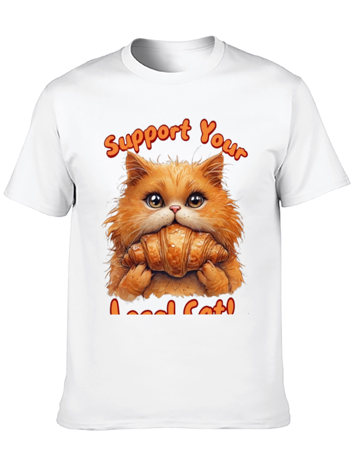 Support Your Local Cat T-Shirt