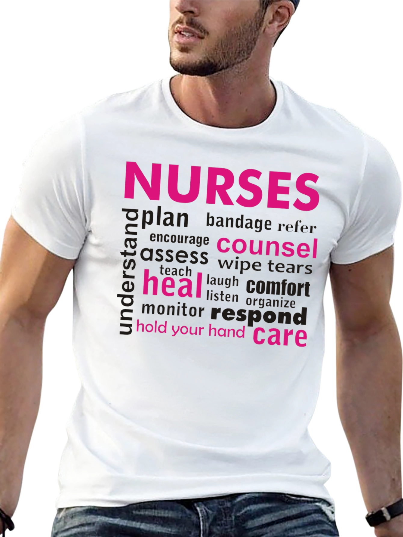 Nurses Word Art T-Shirt: Care Counsel Heal