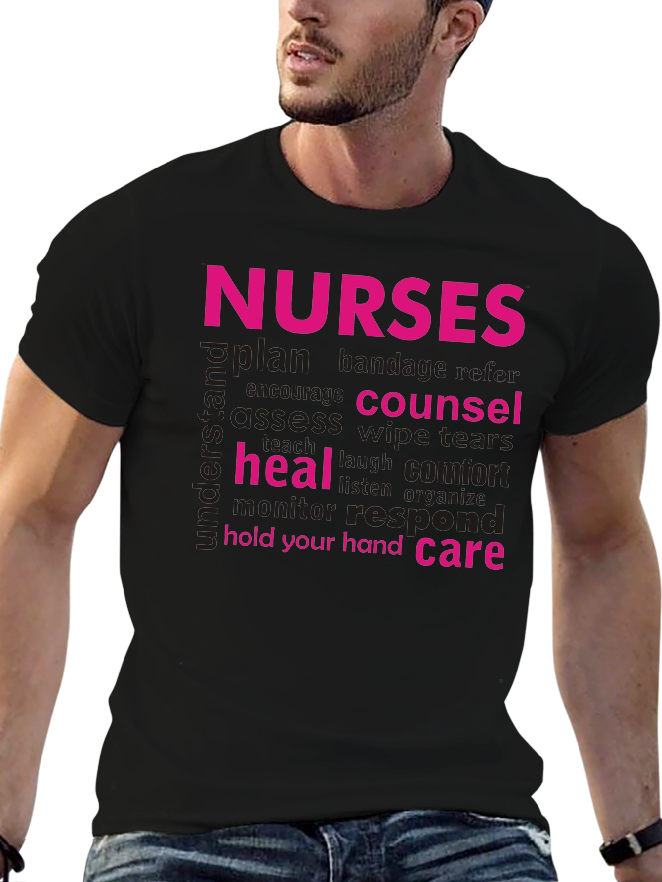 Nurses Word Art T-Shirt: Care Counsel Heal