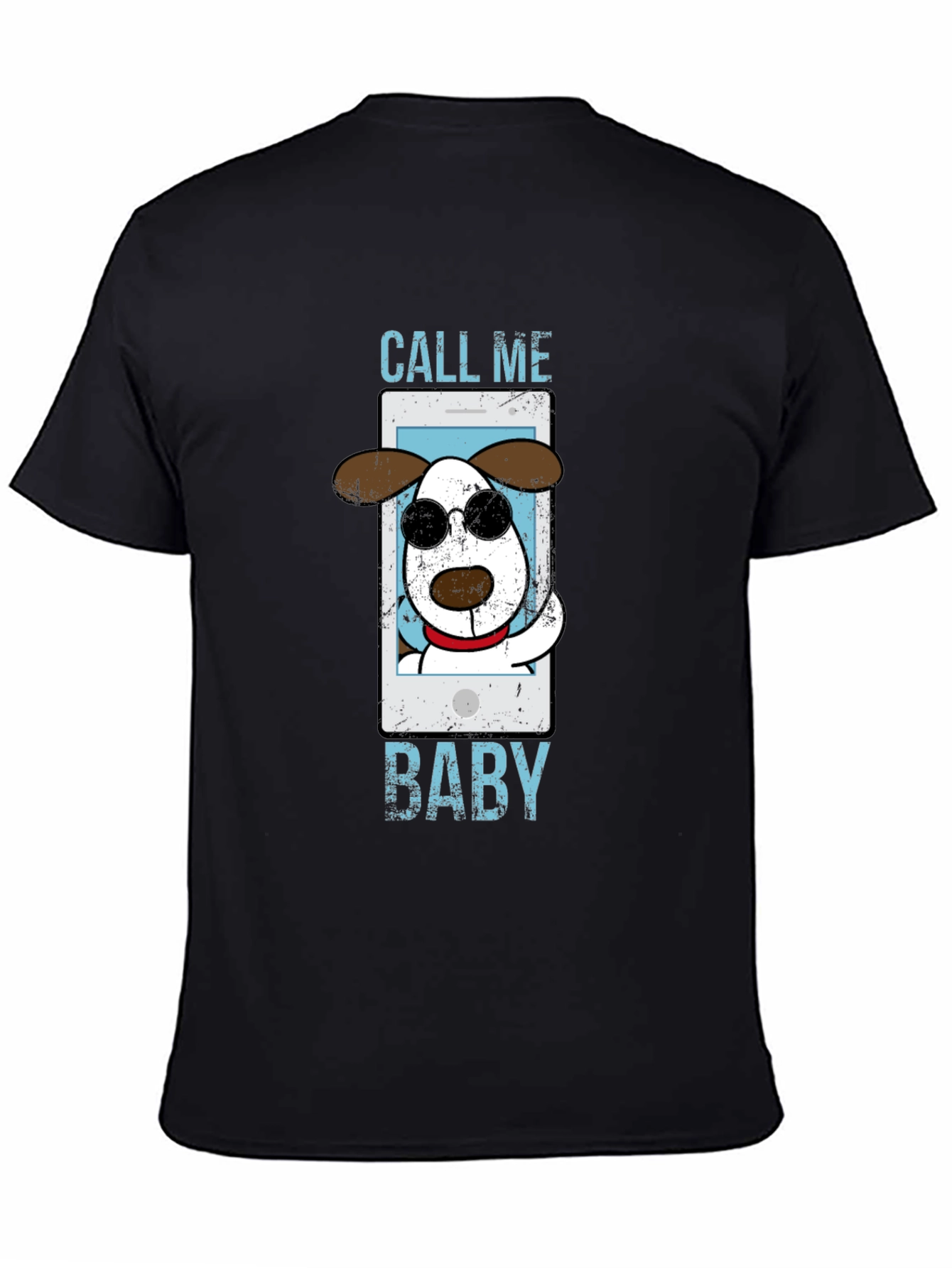 Call Me Baby Dog T-Shirt