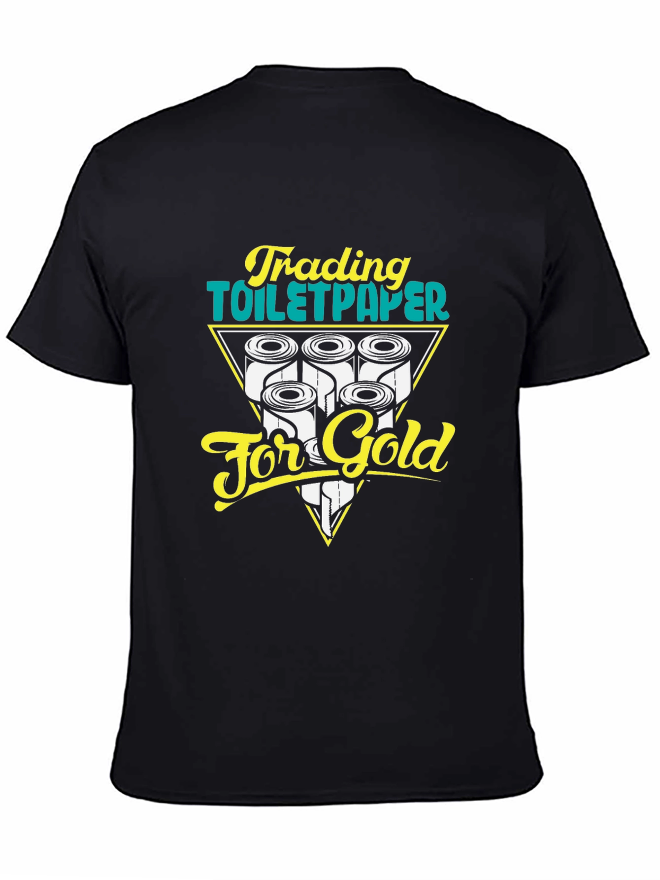 Trading Toilet Paper for Gold Graphic Tee