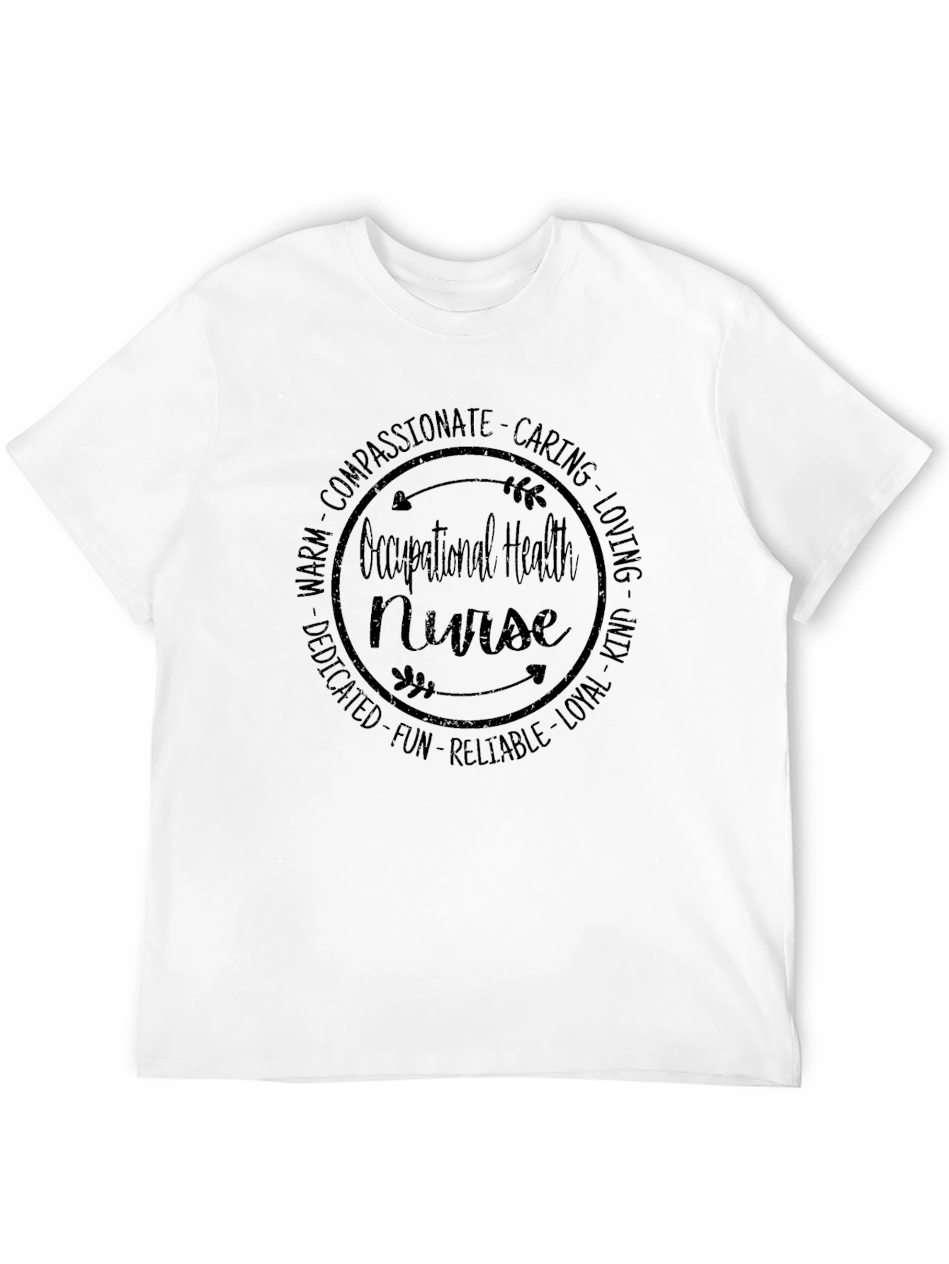 Occupational Health Nurse T-Shirt Caring Compassionate Nurse Tee