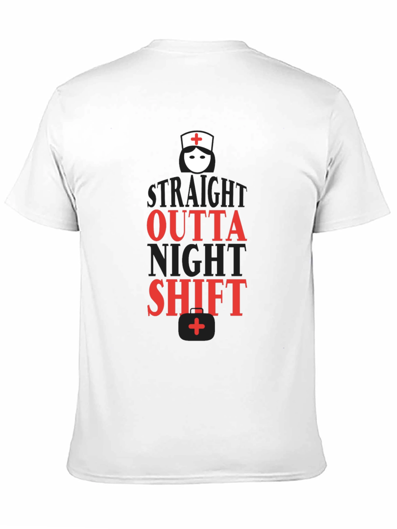 Straight Outta Night Shift Black T-Shirt