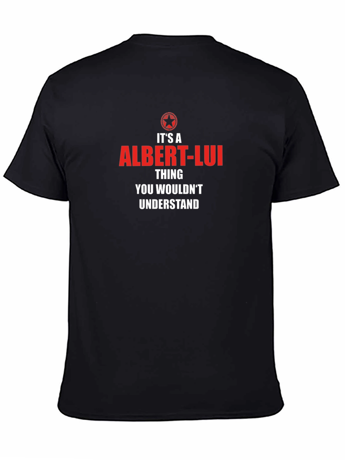 Its A Albert-Lui Thing T-Shirt