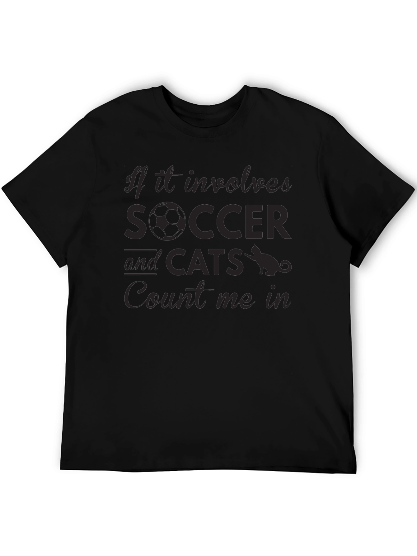 Soccer and Cats T-Shirt - Count Me In Tee