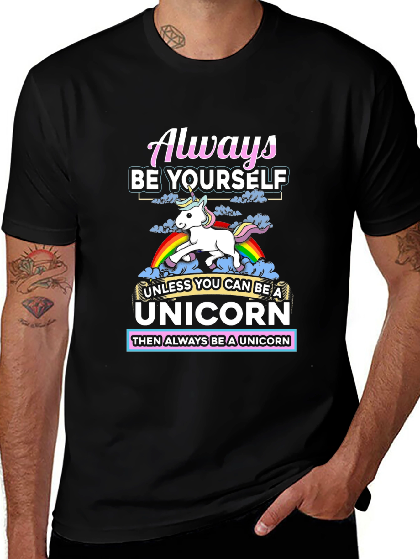 Always Be Yourself Unless Unicorn T-Shirt