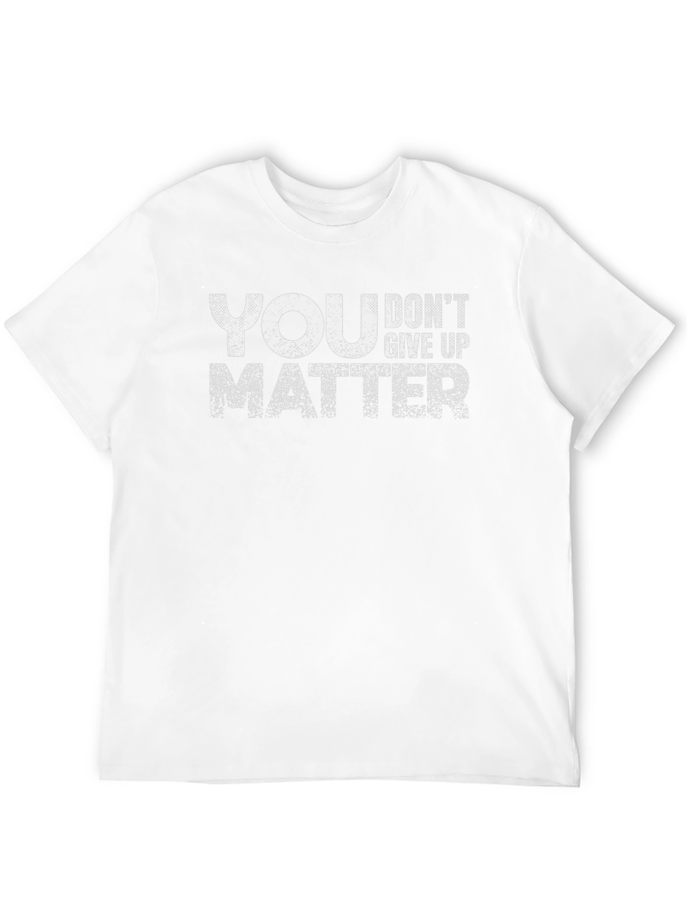 You Matter T-Shirt - Inspirational Graphic Tee
