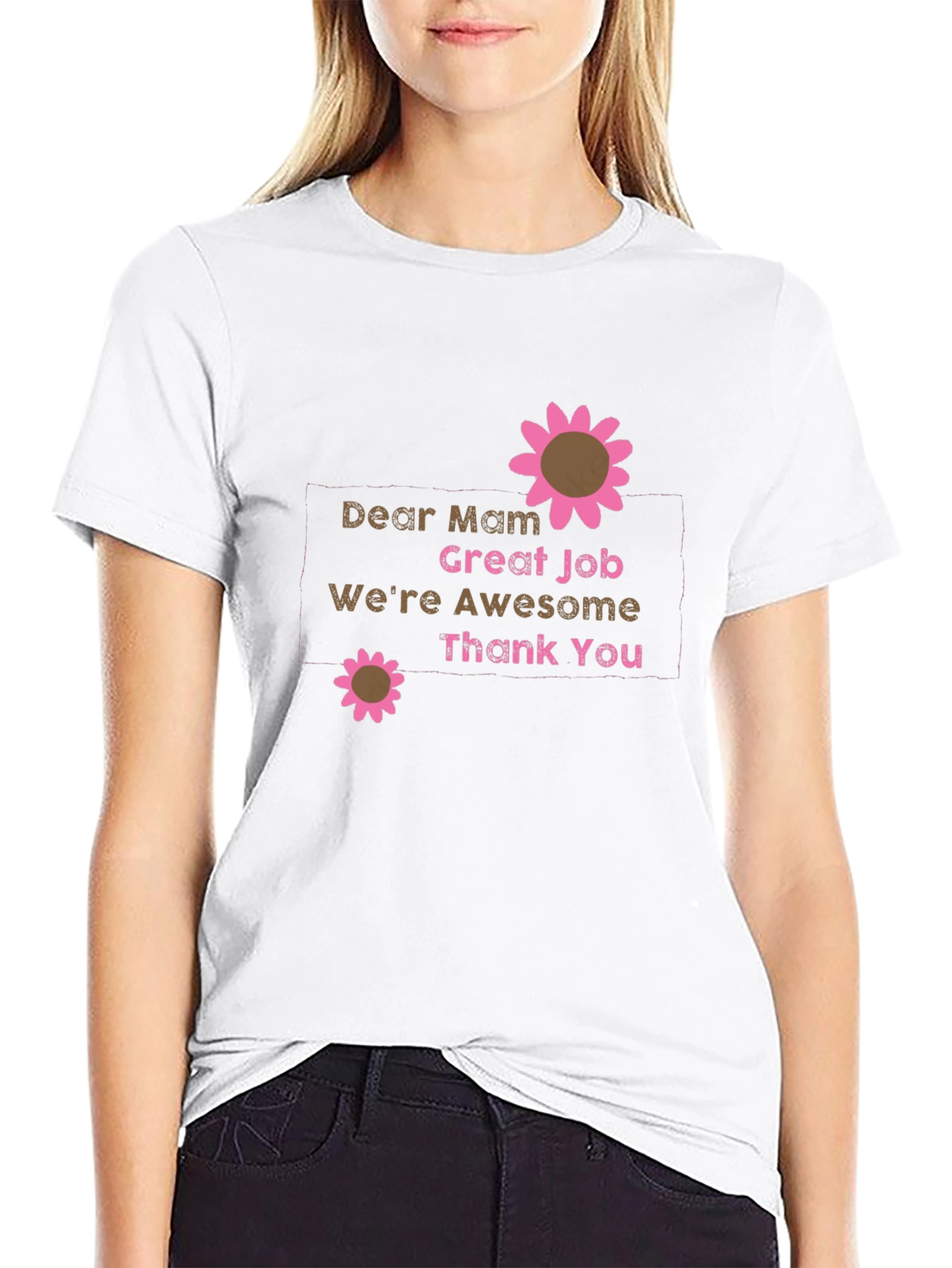 Dear Mam Graphic T-Shirt
