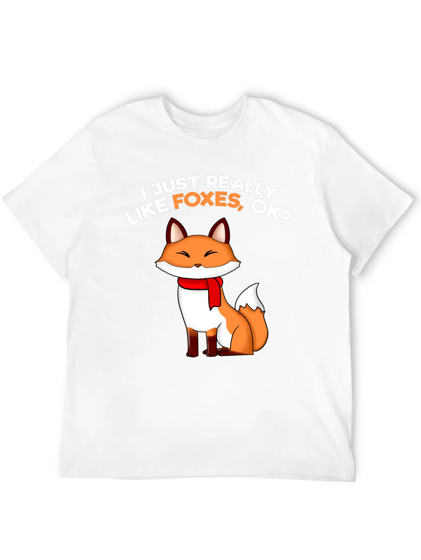 I Just Really Like Foxes T-Shirt