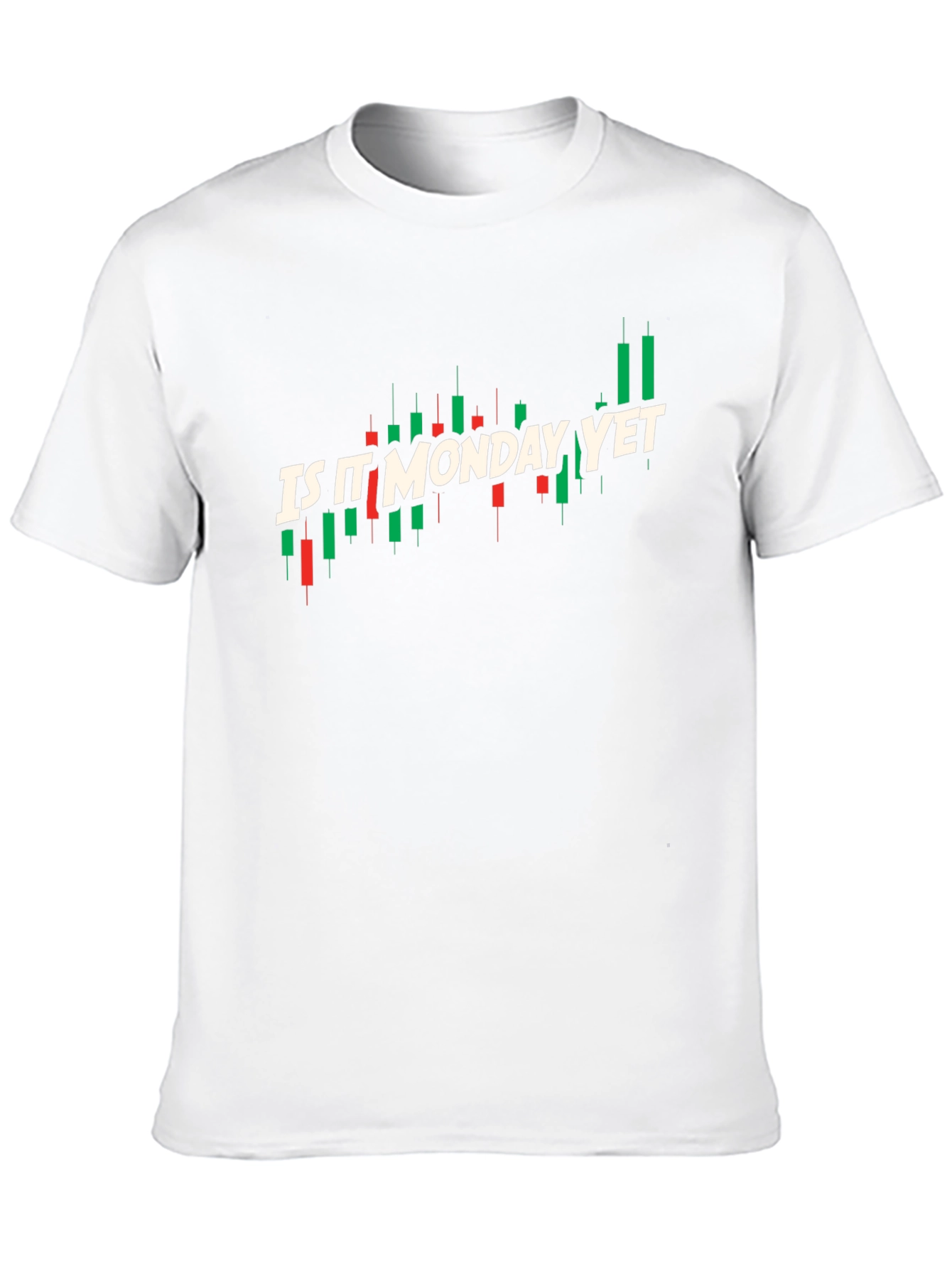 Is It Monday Yet? Trader T-Shirt