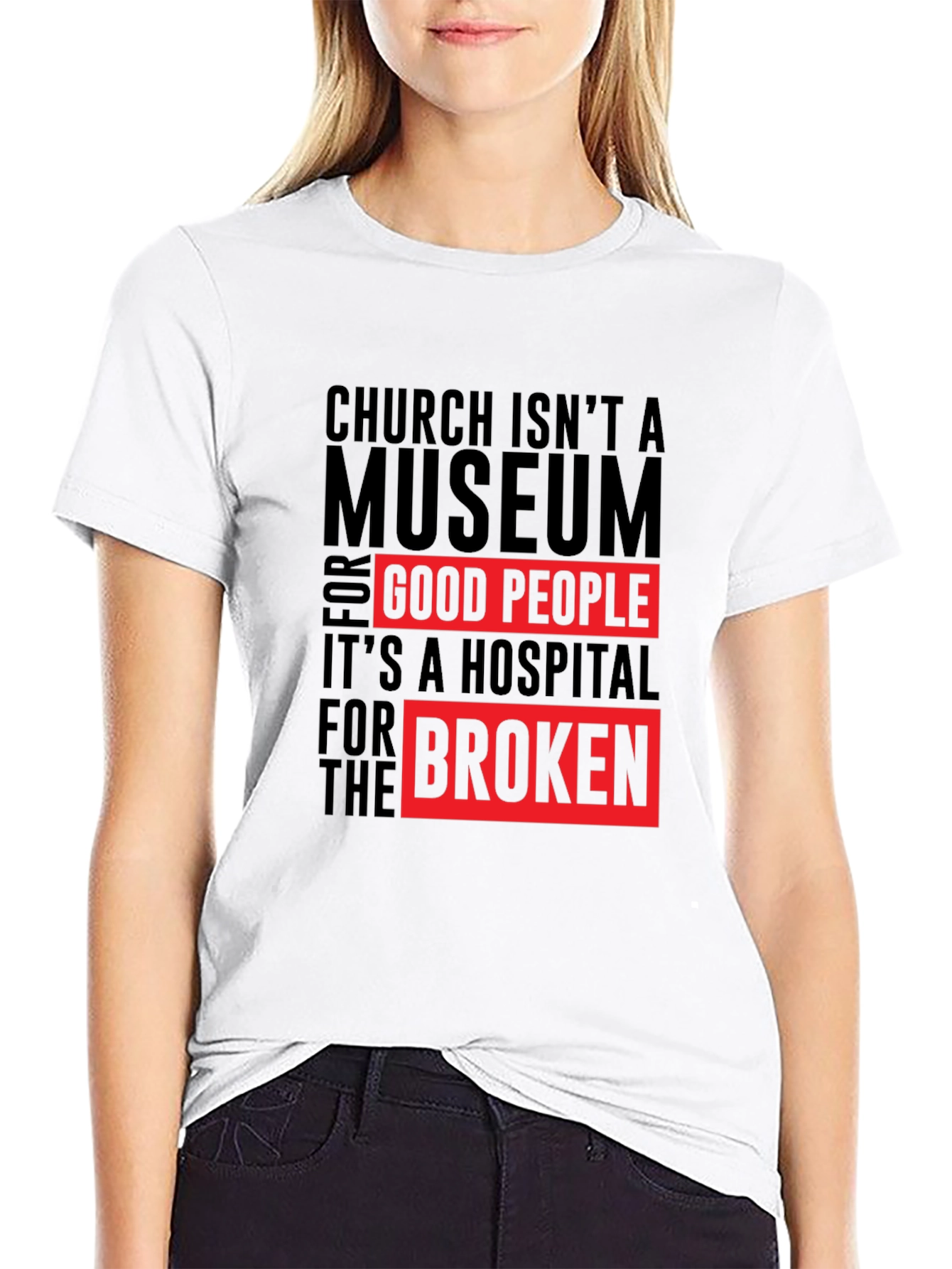 Church Isnt a Museum T-Shirt