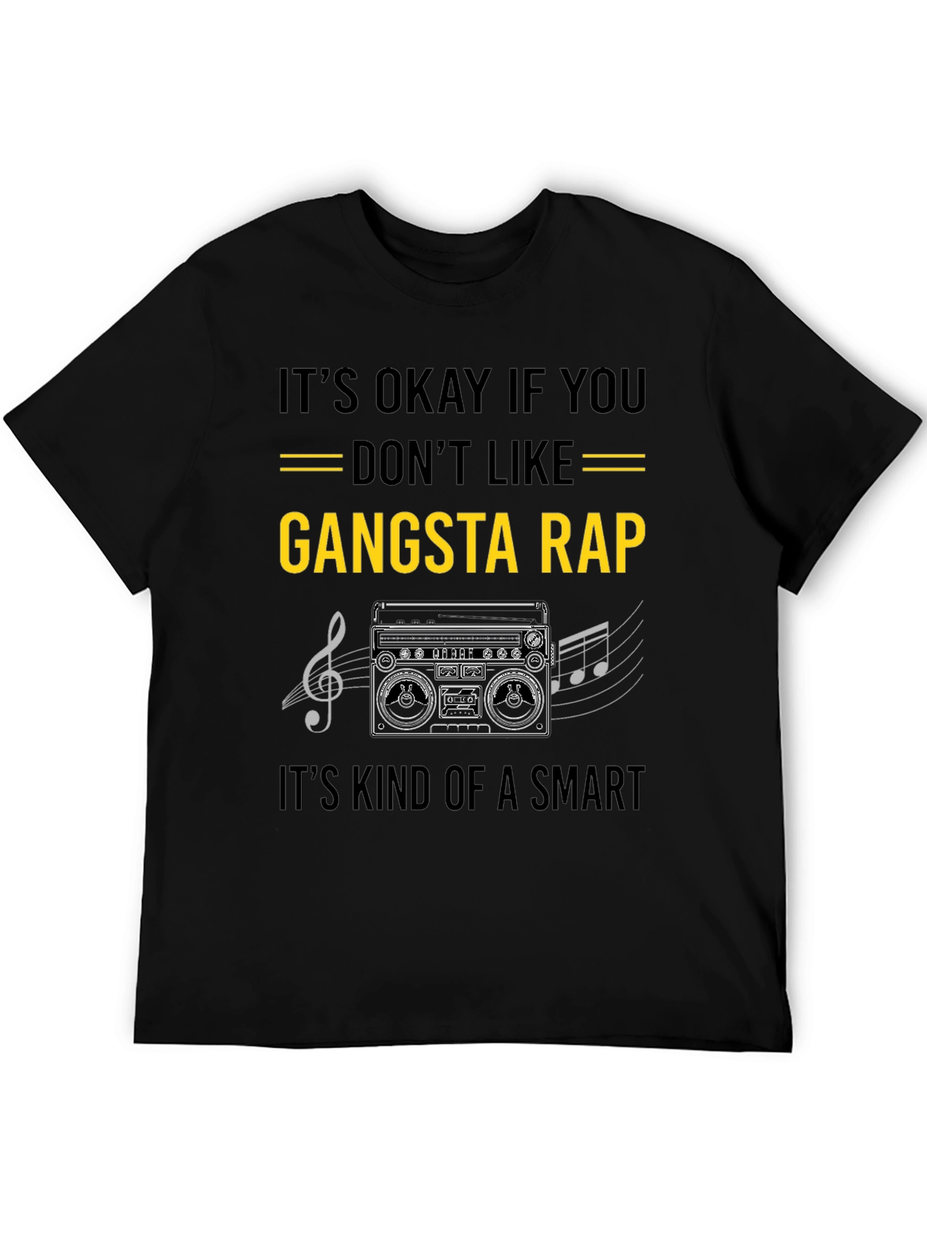 Gangsta Rap Smart T-Shirt - Music Lover Tee